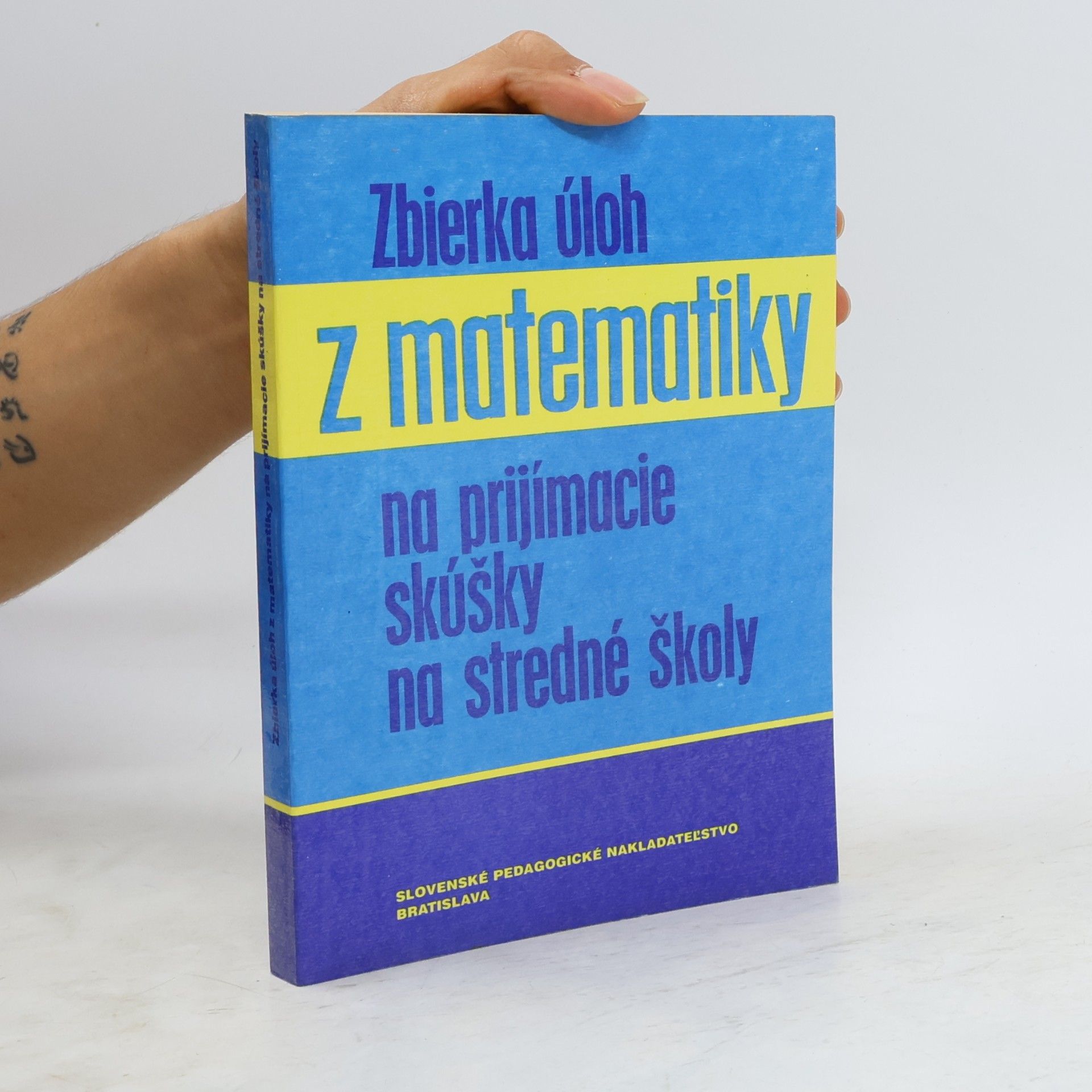kolektiv Zbierka úloh z matematiky na prijímacie skúšky na stredné školy