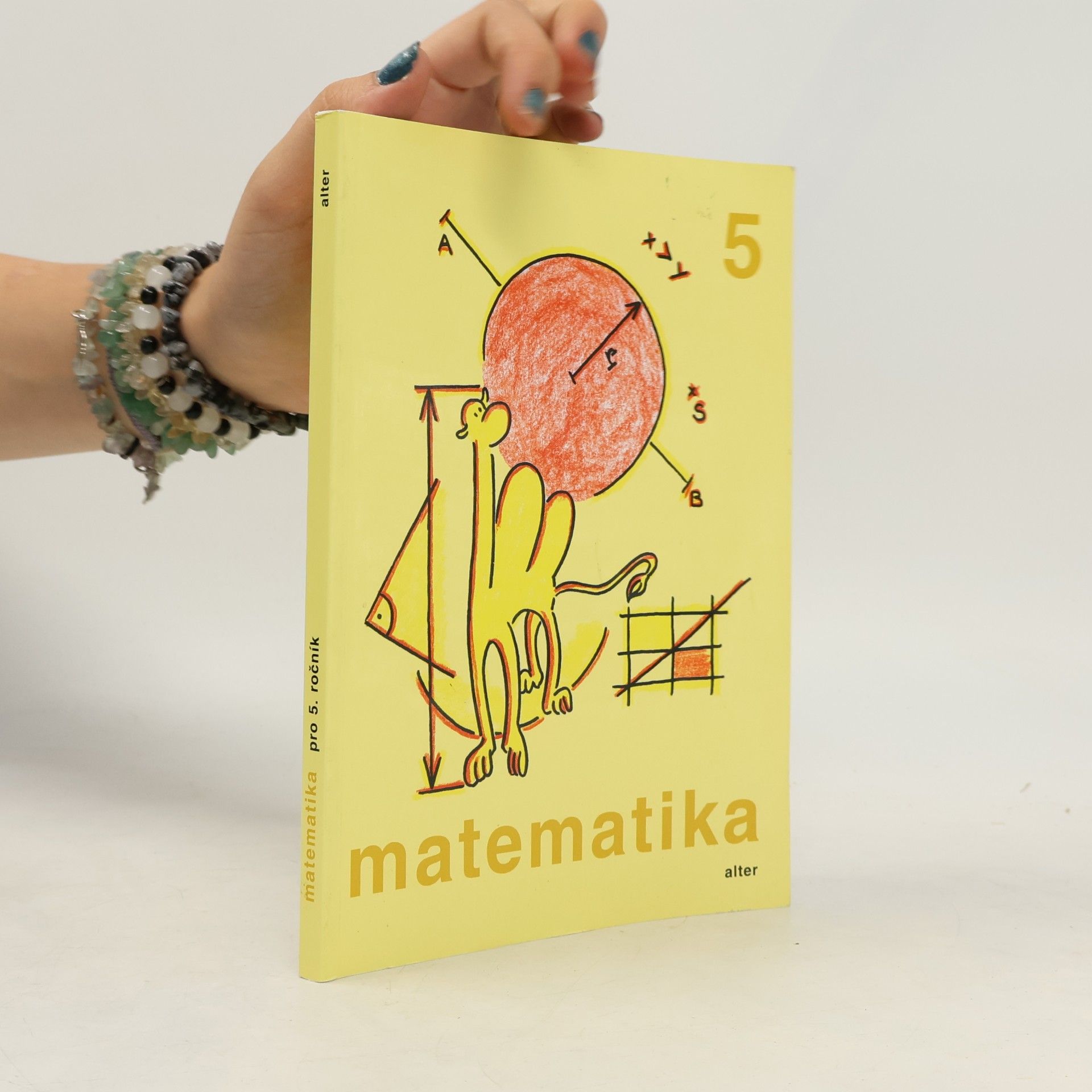Jaroslava Justová Matematika pro 5. ročník základních škol: Učebnice pro vzdělávací obor Matematika a její aplikace
