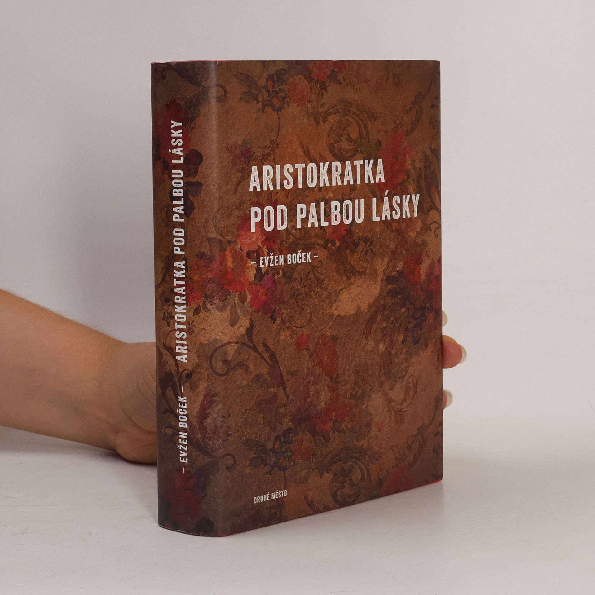 Evžen Boček Aristokratka pod palbou lásky