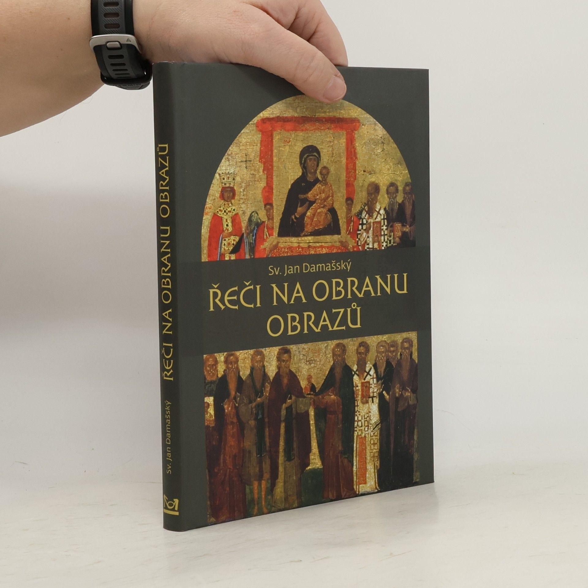 Johannes von Damaskus Řeči na obranu obrazů
