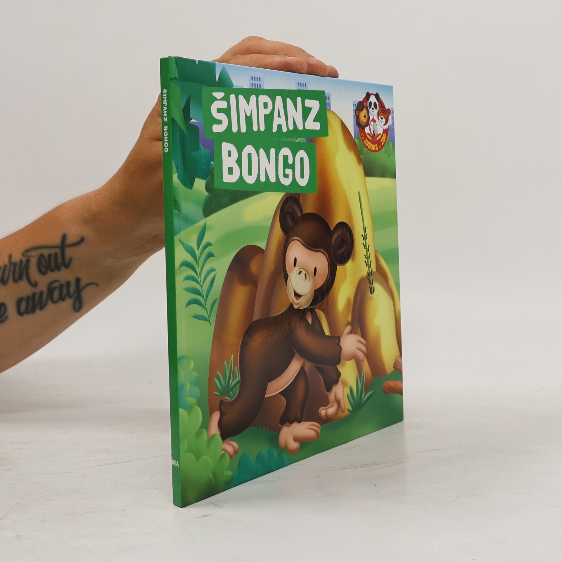 Various authors Šimpanz Bongo. Má zvířata ze ZOO
