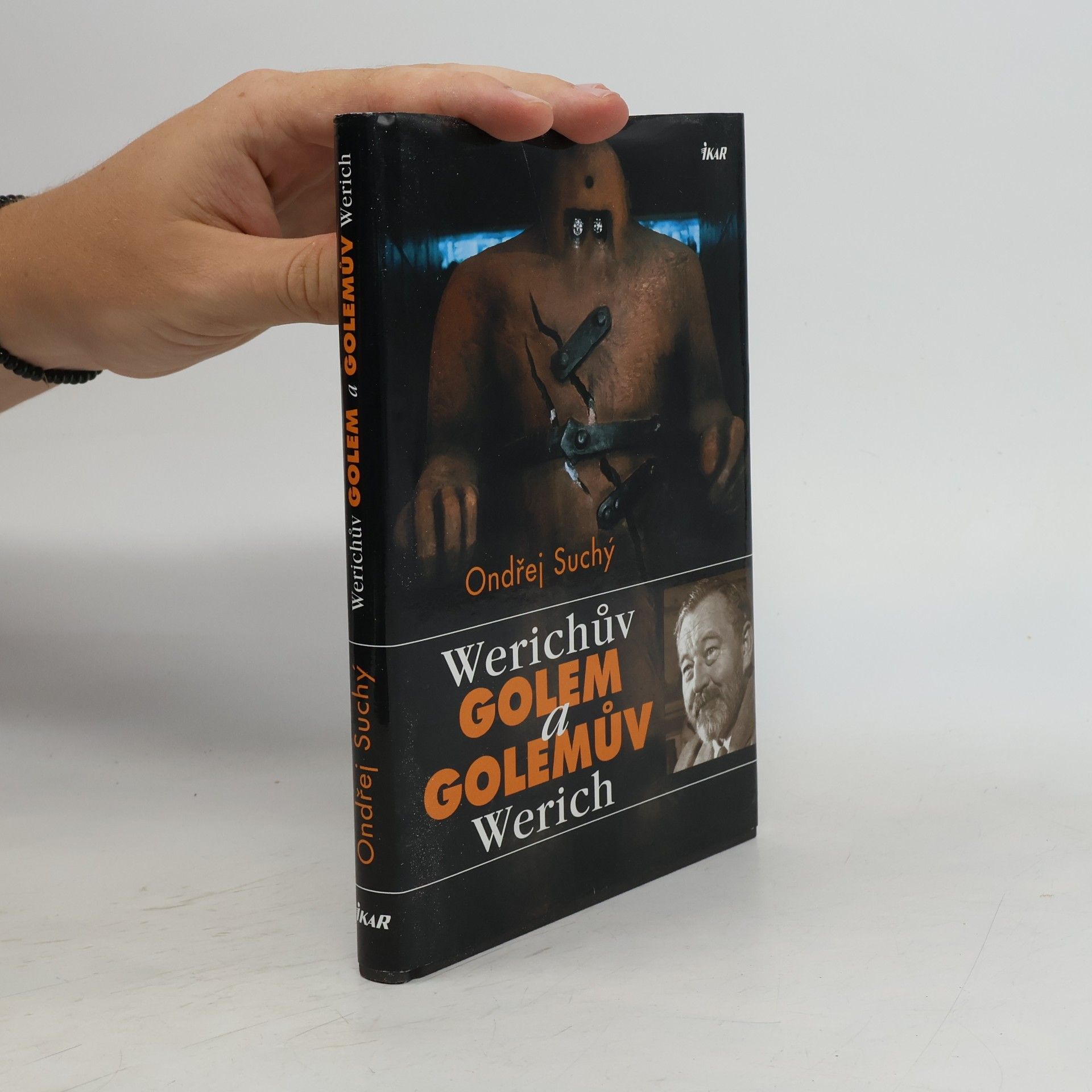 Ondřej Suchý Werichův Golem a Golemův Werich