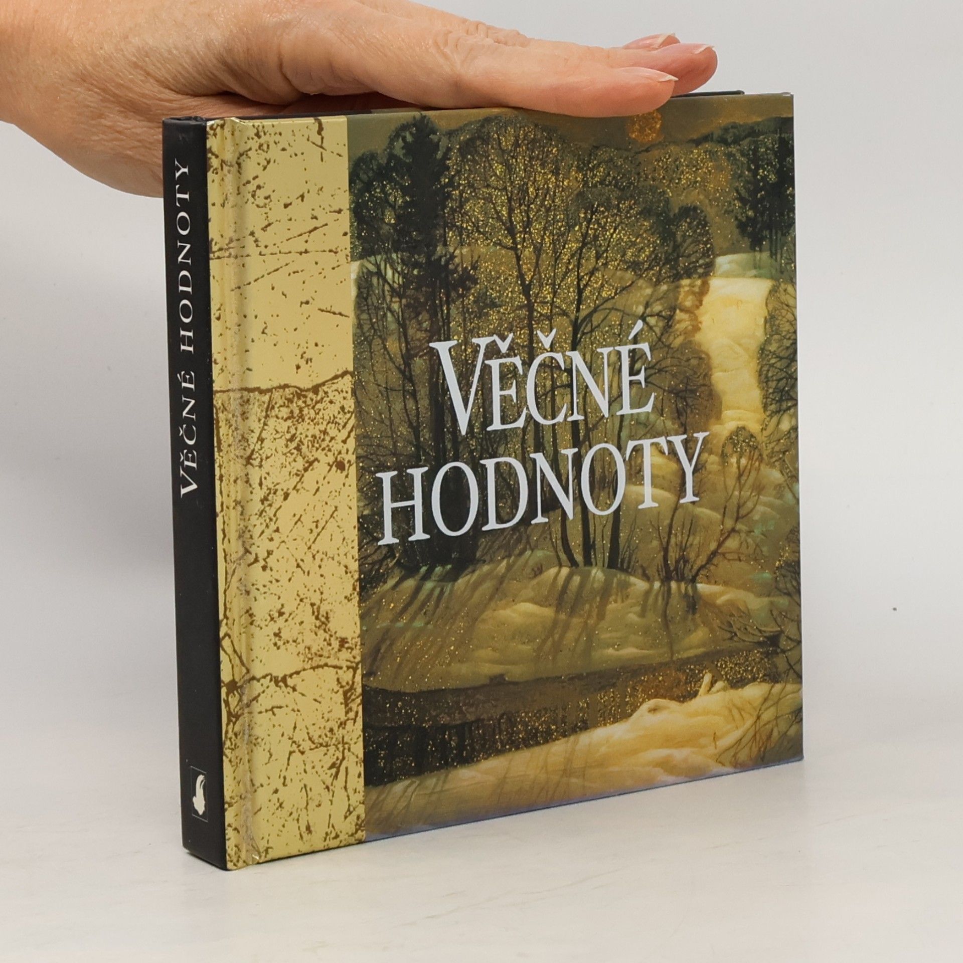 Collectif d'auteurs Věčné hodnoty