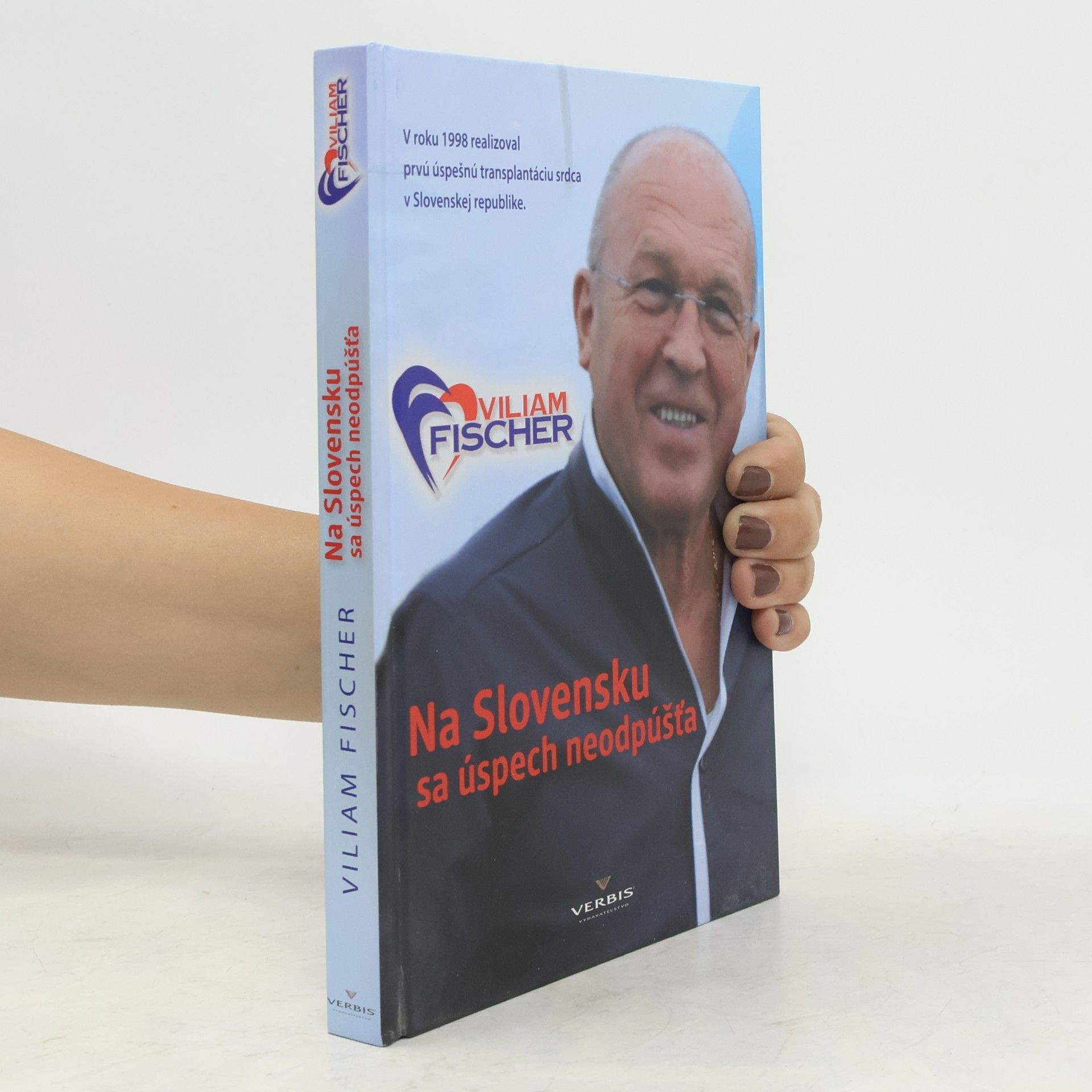 Viliam Fischer Na Slovensku sa úspech neodpúšťa
