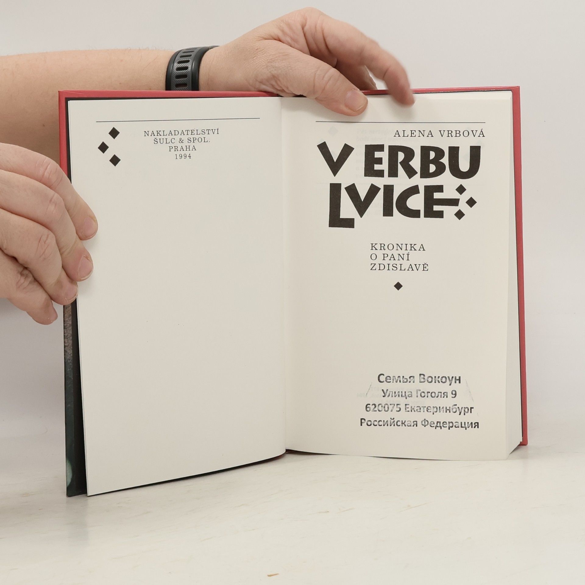 Alena Vrbová V erbu lvice. Kronika o paní Zdislavě