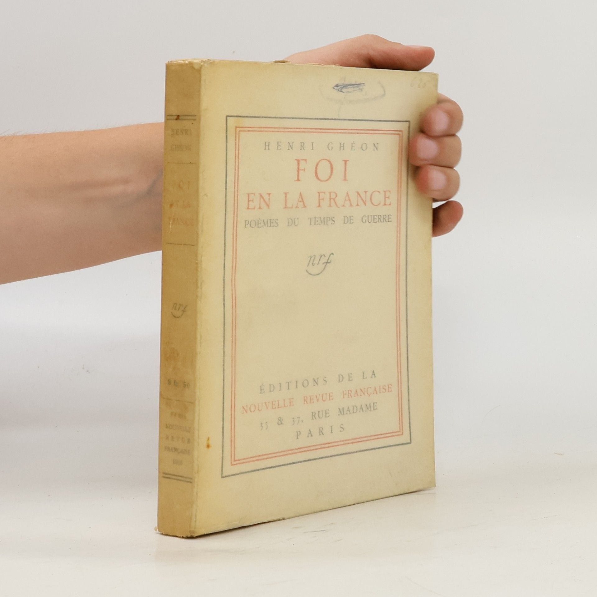 Foi en la France – Poèmes du temps de guerre