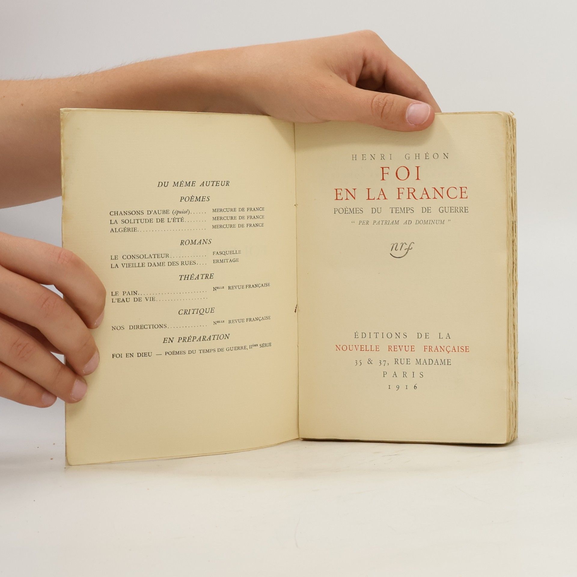 Henri Ghéon Foi en la France – Poèmes du temps de guerre