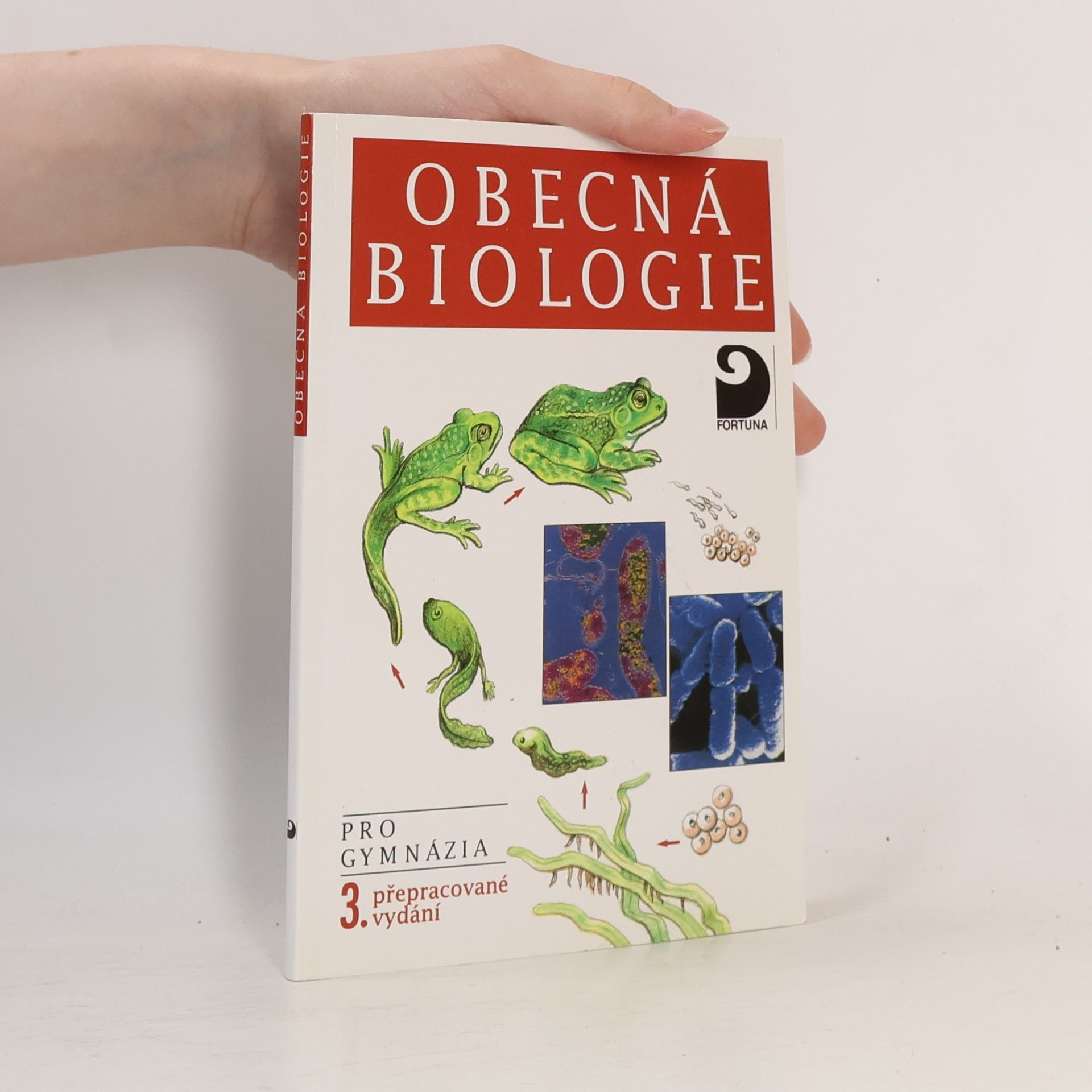 Václav Kubišta Obecná biologie. Úvodní učební text biologie pro 1. ročník gymnázií
