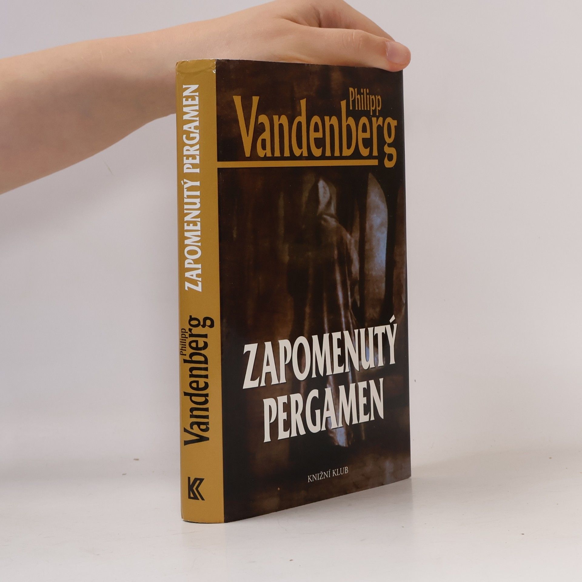 Philipp Vandenberg Zapomenutý pergamen