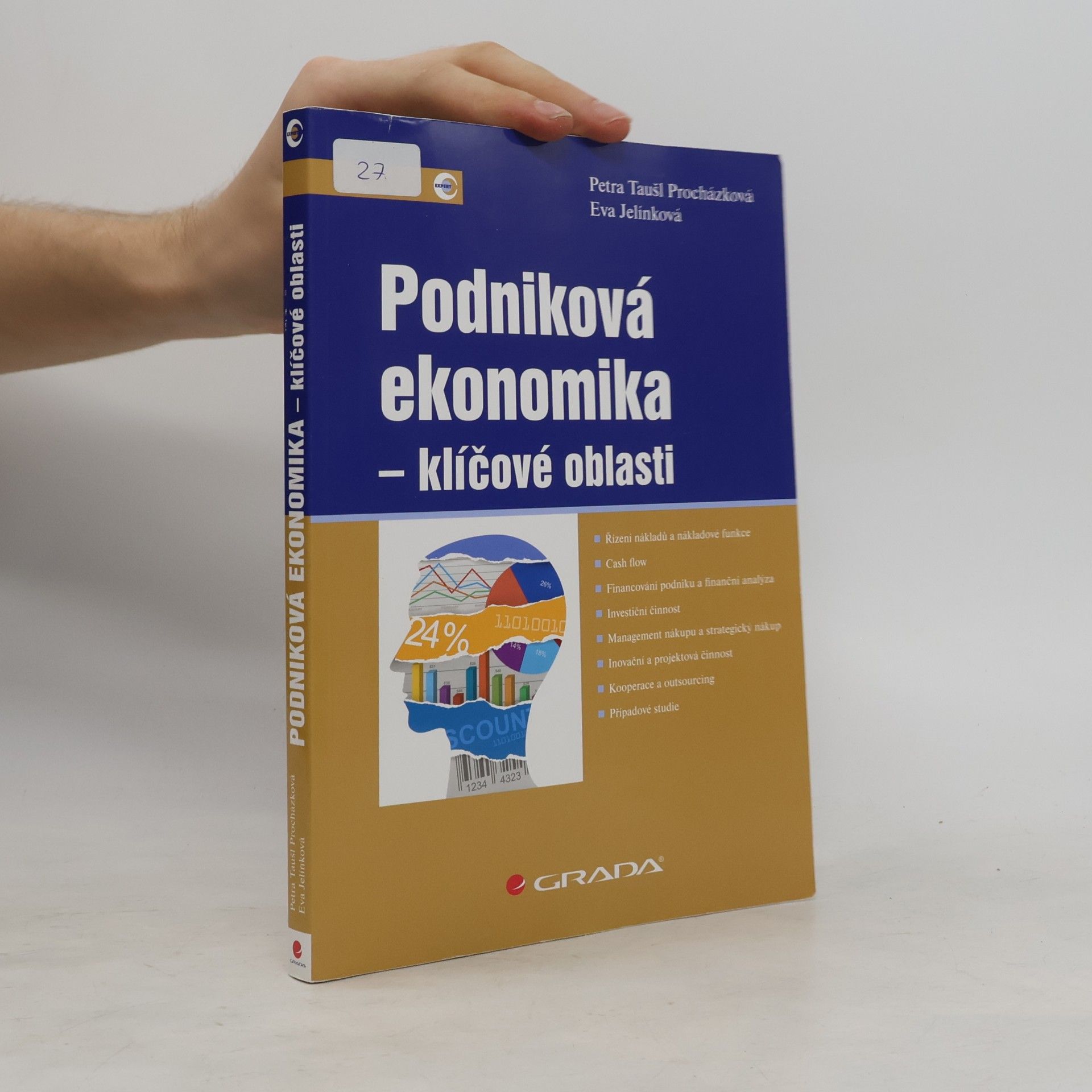 Petra Taušl Procházková Podniková ekonomika - klíčové oblasti