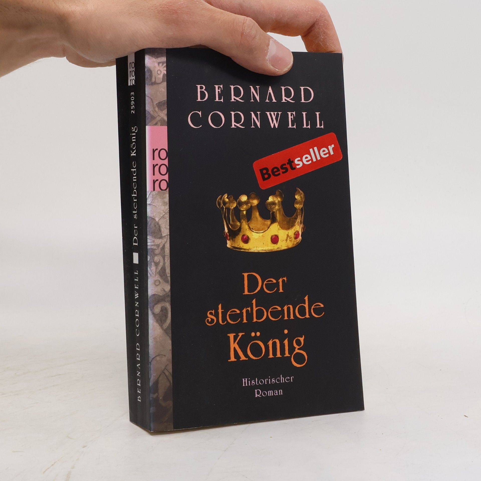 Bernard Cornwell Der sterbende König