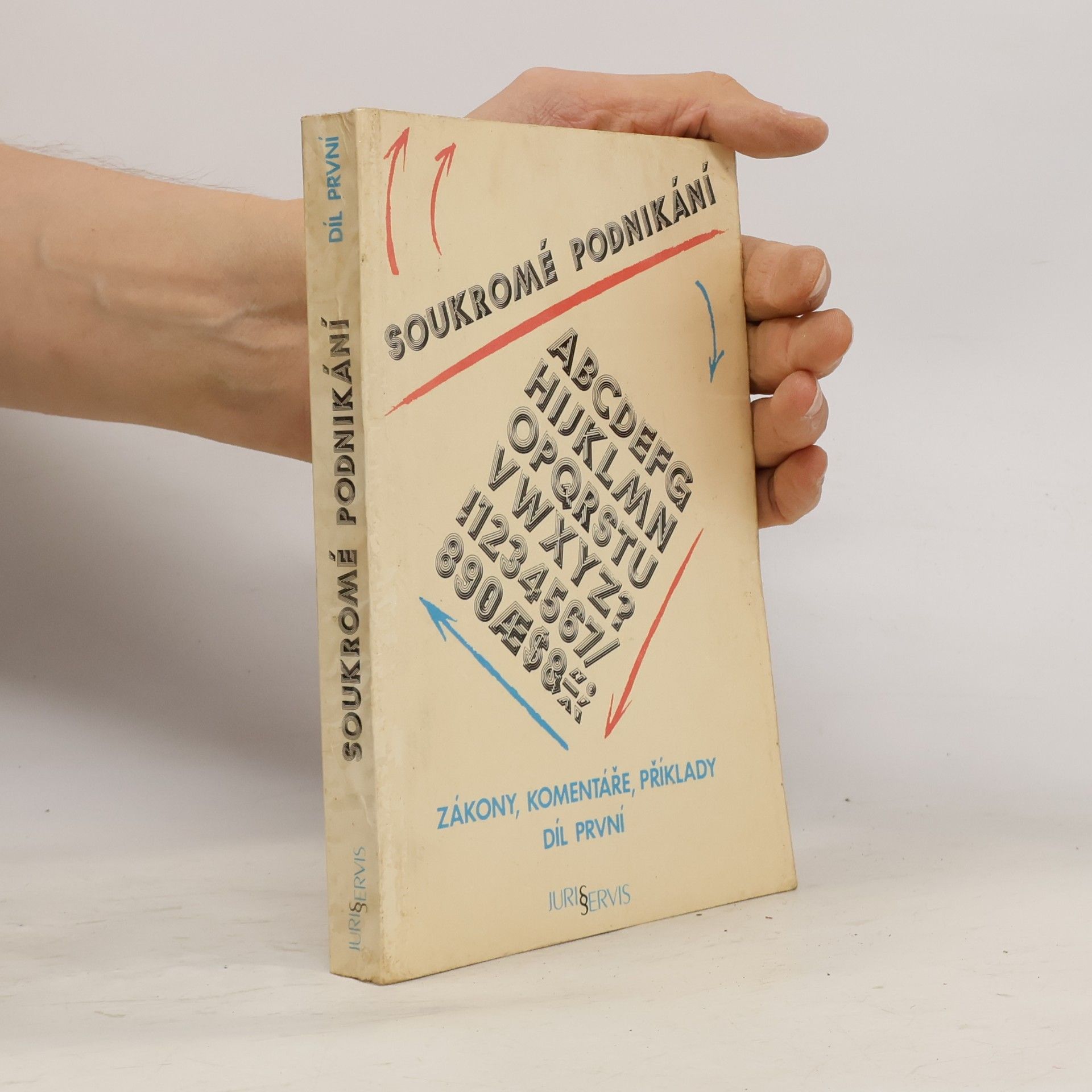 Fidelis Schlée Soukromé podnikání díl první