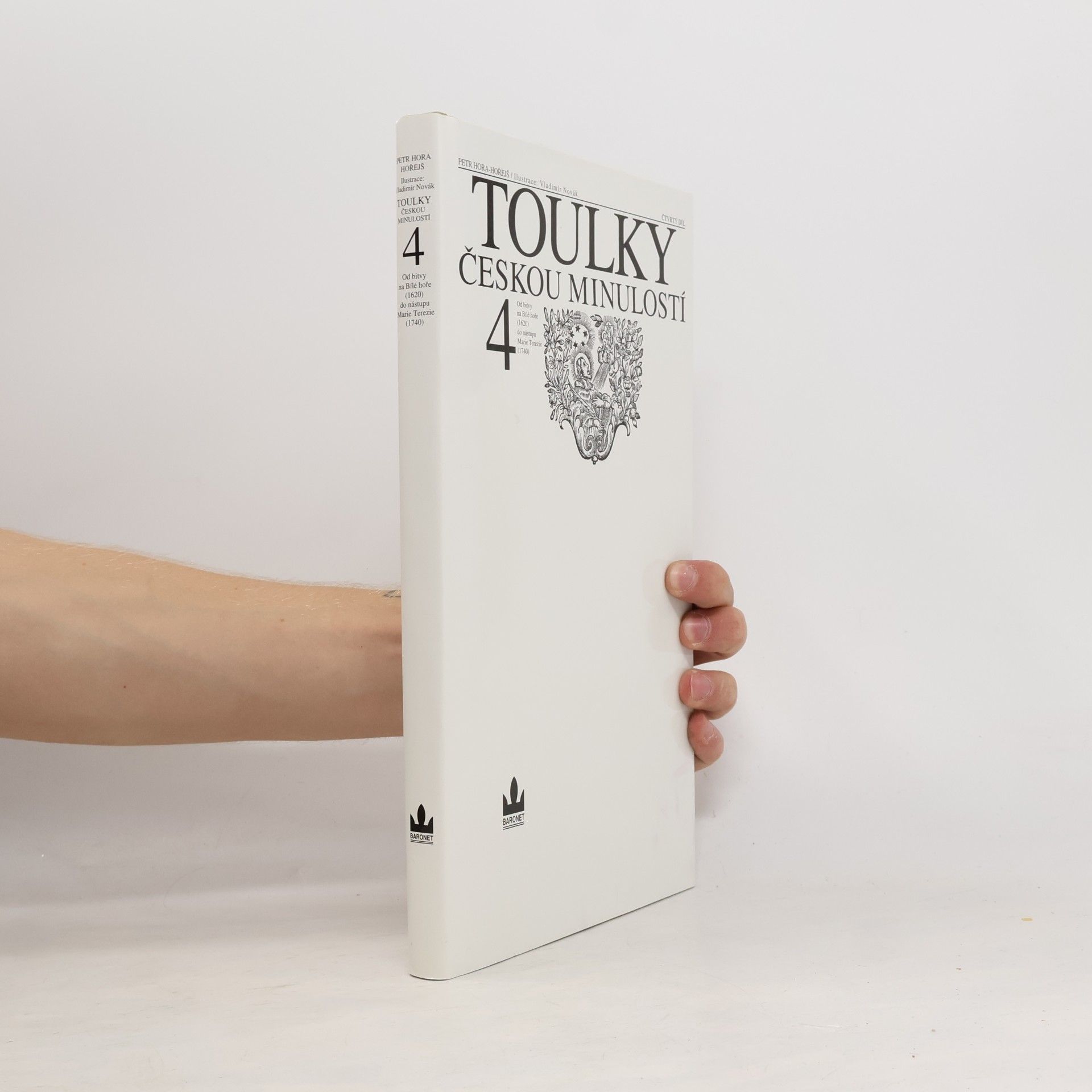 Petr Hořejš Toulky českou minulostí 4