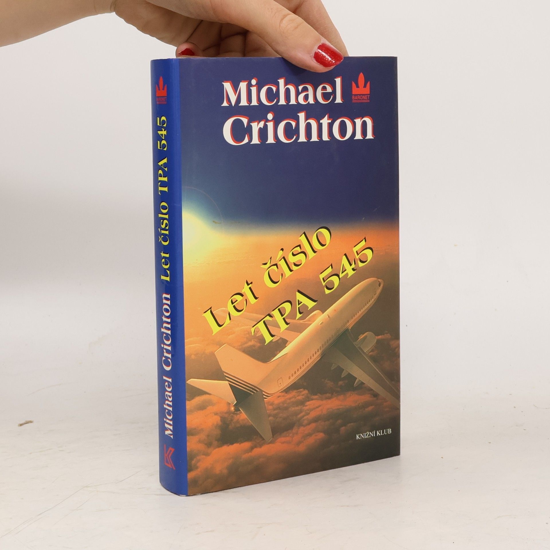 Michael Crichton Let číslo TPA 545