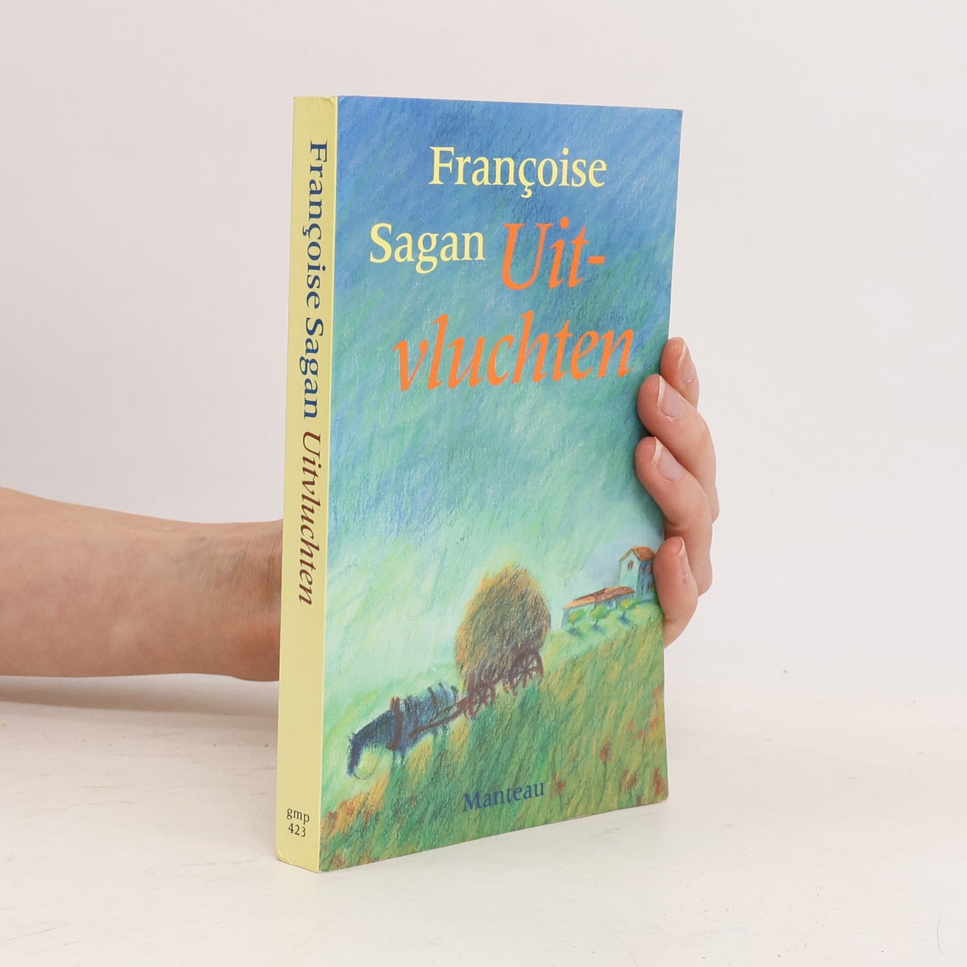 Françoise Sagan Uitvluchten