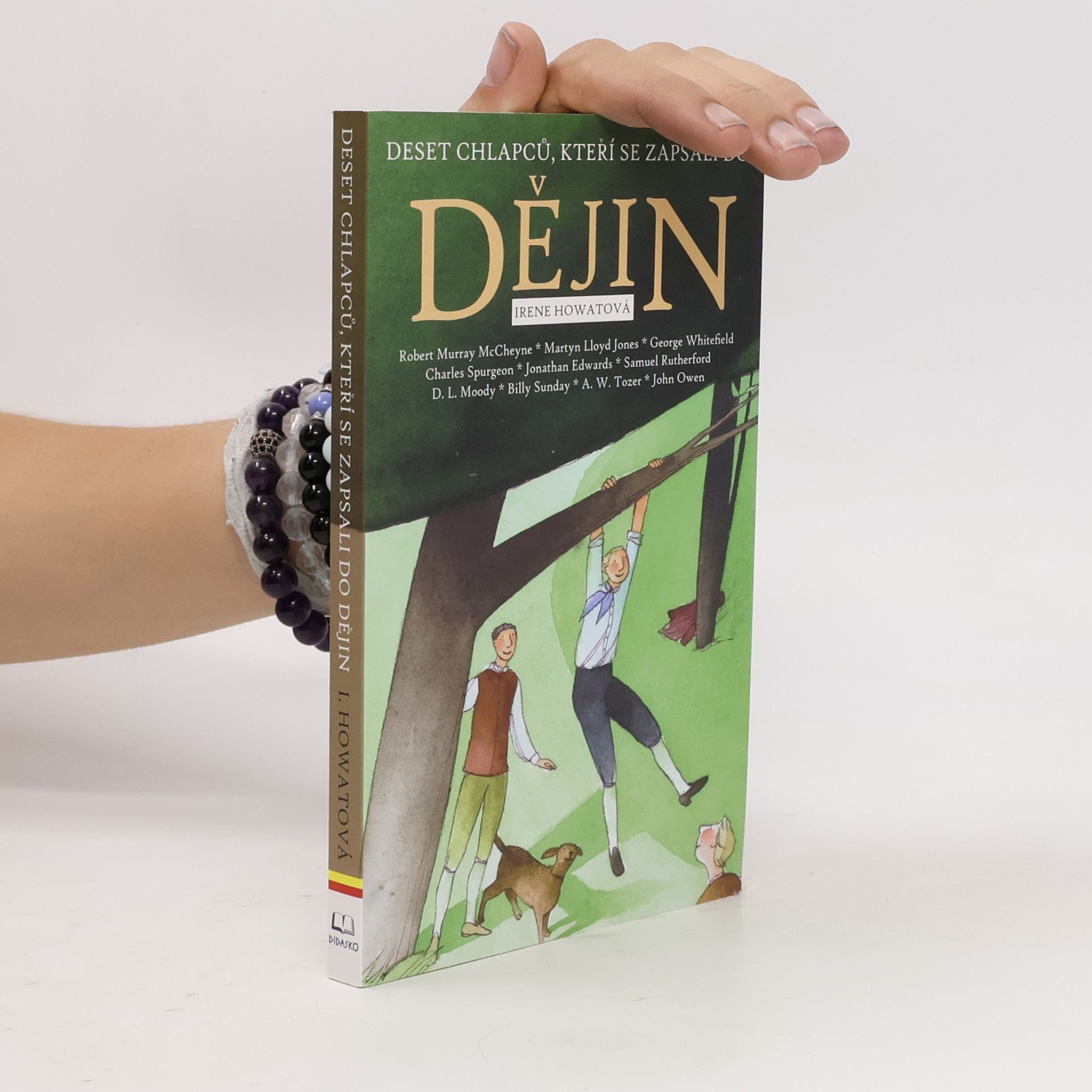 Irene Howat Deset chlapců, kteří se zapsali do dějin