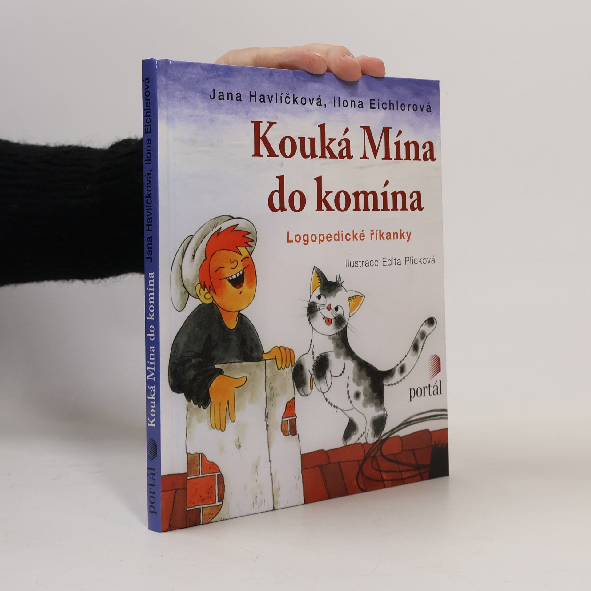Edita Plicková Kouká Mína do komína: Logopedické říkanky