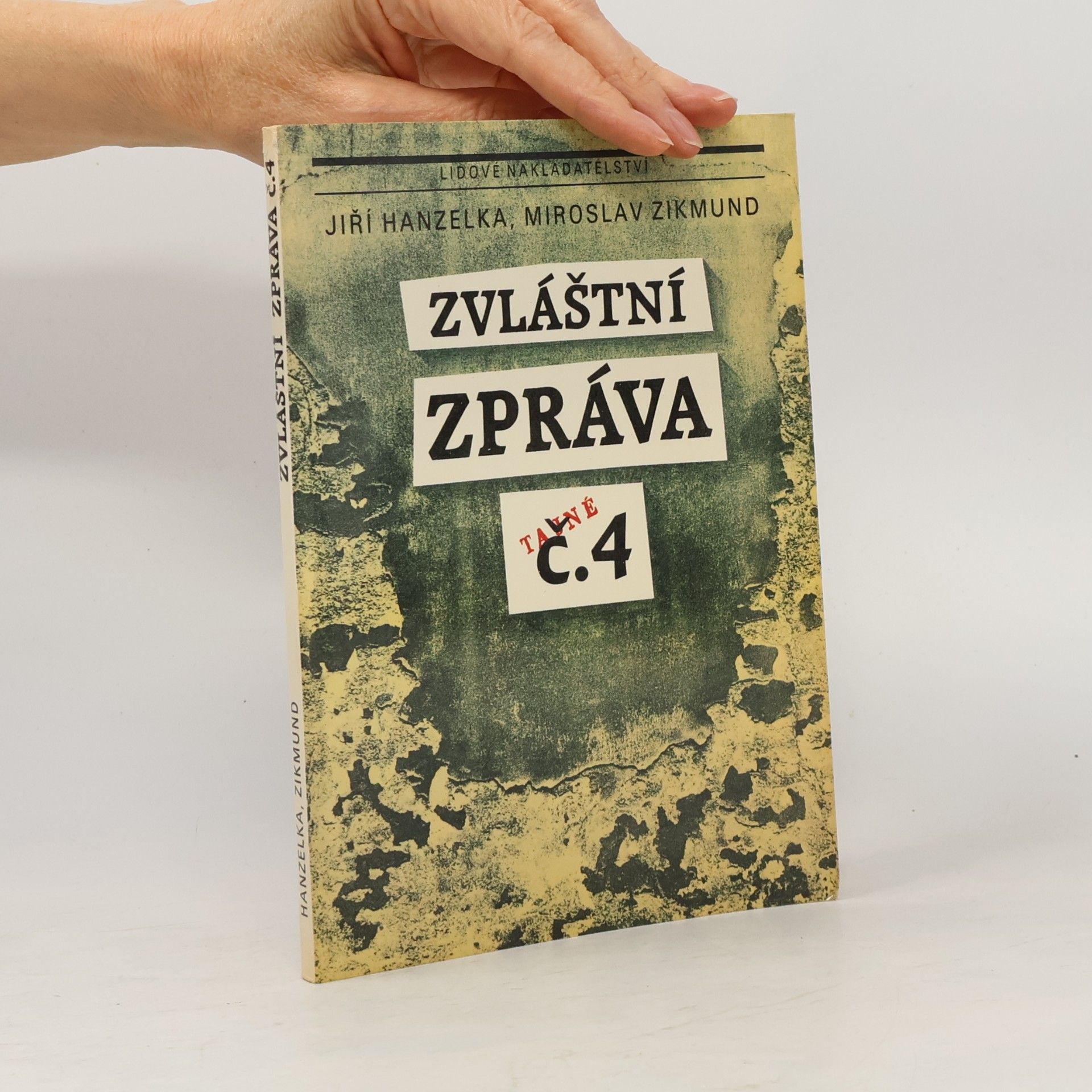Jiří Hanzelka Zvláštní zpráva č. 4