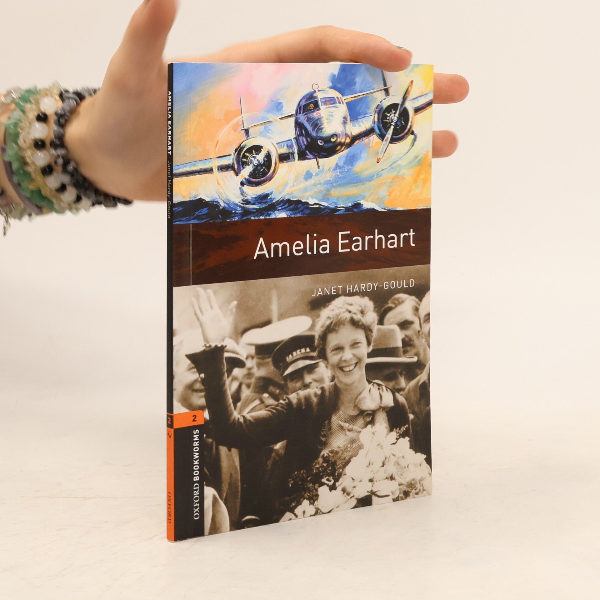 Hardy-Gould Janet Oxford Bookworms Library: Level 2:: Amelia Earhart