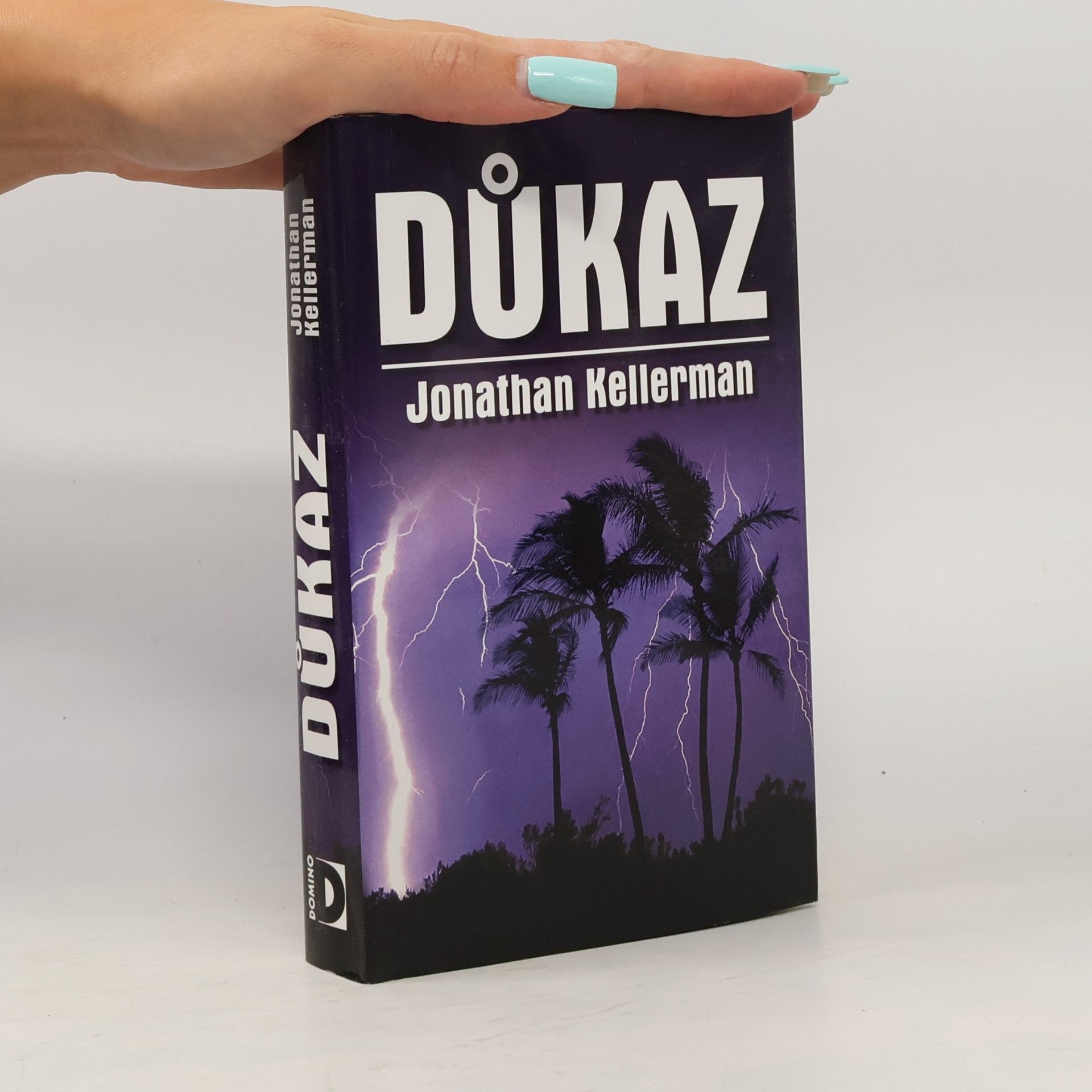 Jonathan Kellerman Důkaz