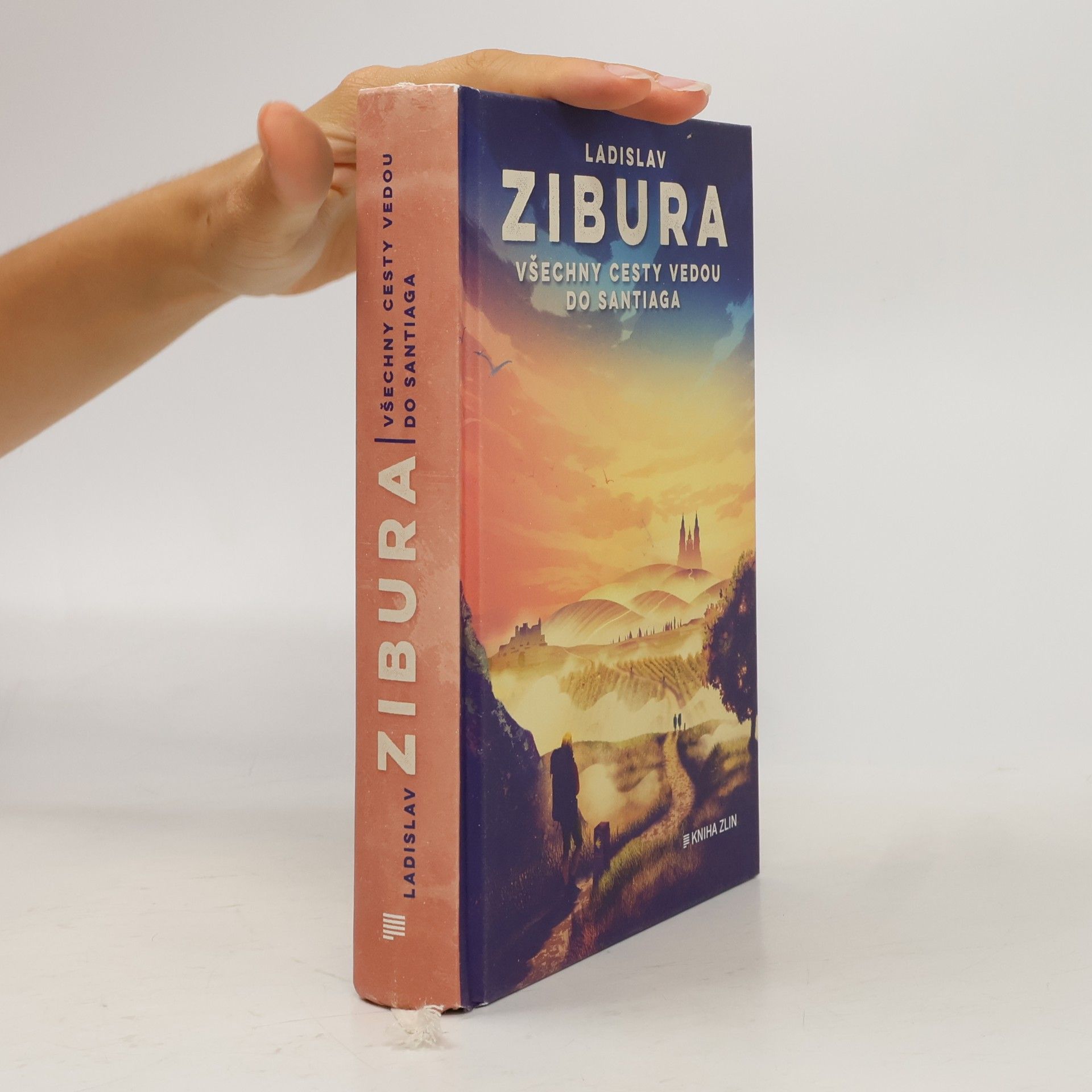 Ladislav Zibura Všechny cesty vedou do Santiaga