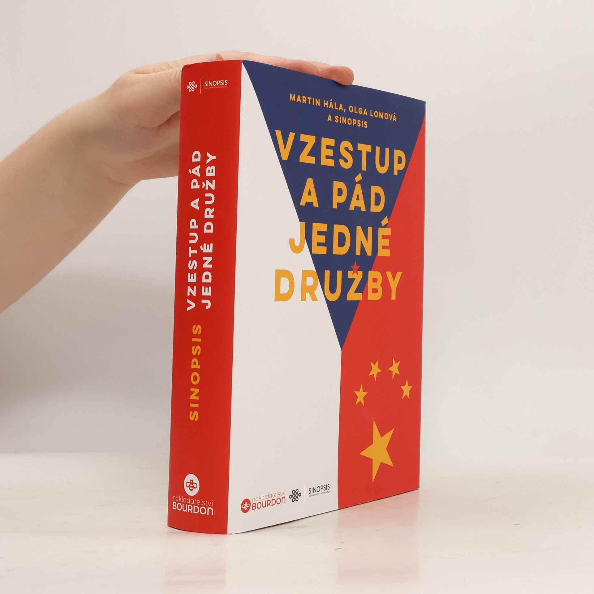 Martin Hála Vzestup a pád jedné družby