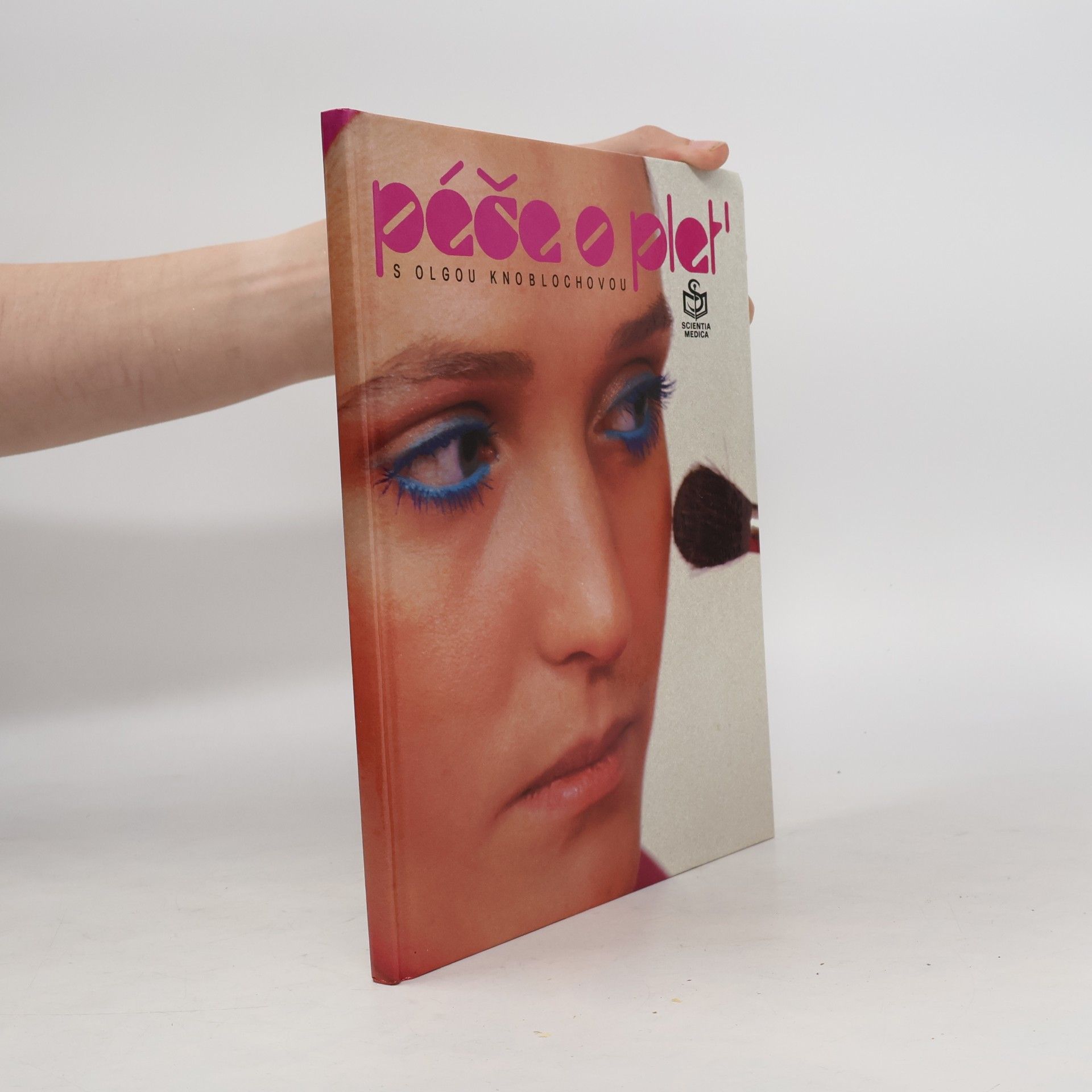 Knoblochová Olga Péče o pleť s Olgou Knoblochovou