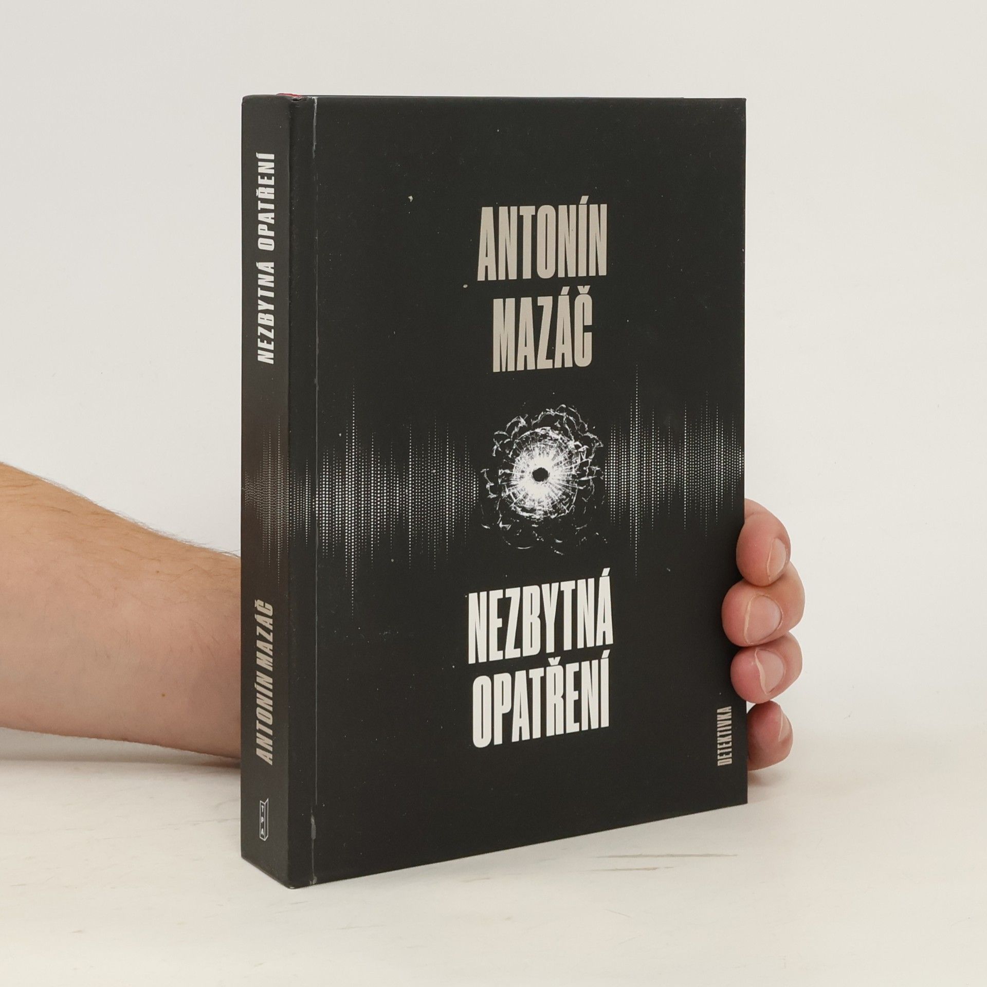 Antonín Mazáč Nezbytná opatření
