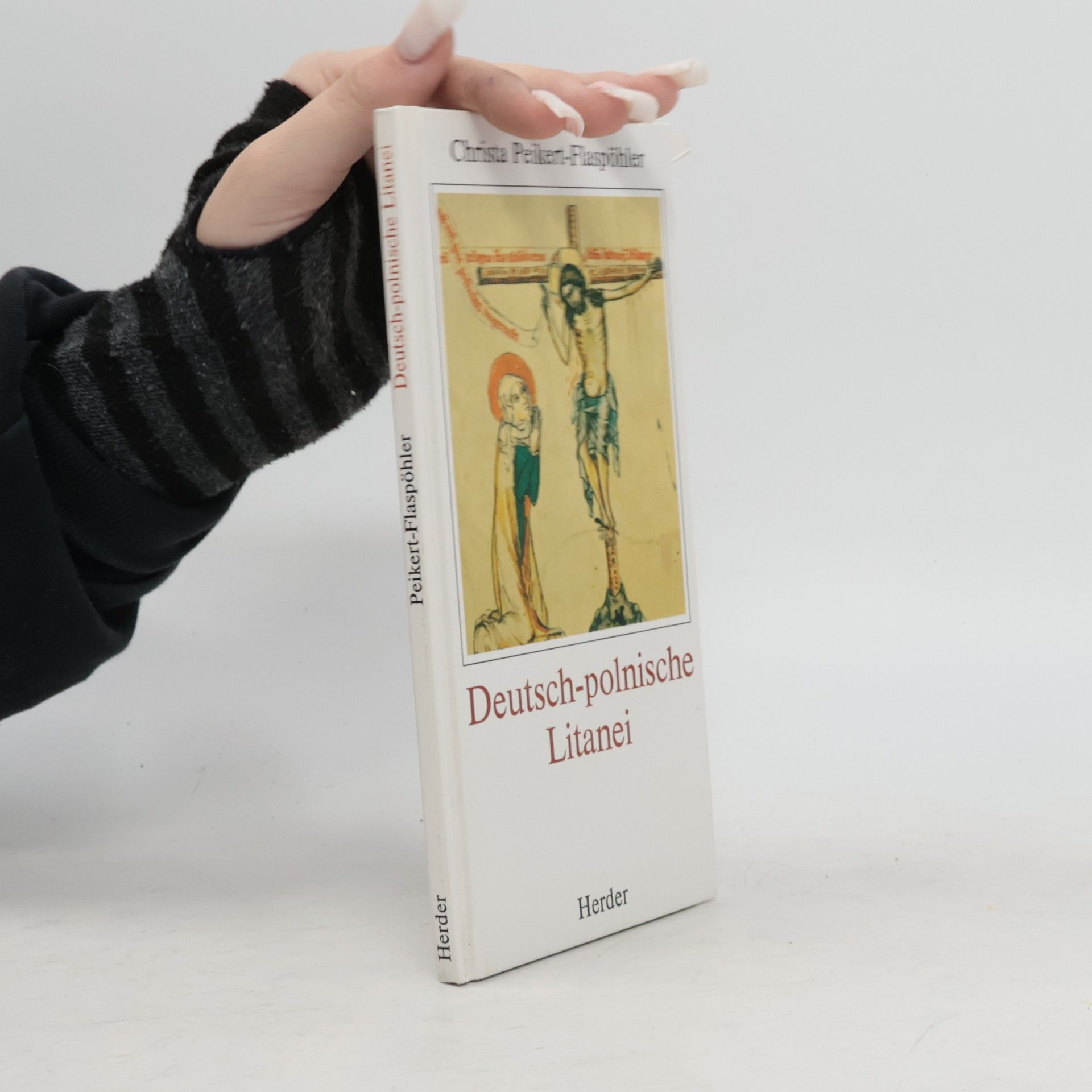 Christa Peikert-Flaspöhler Deutsch-polnische Litanei