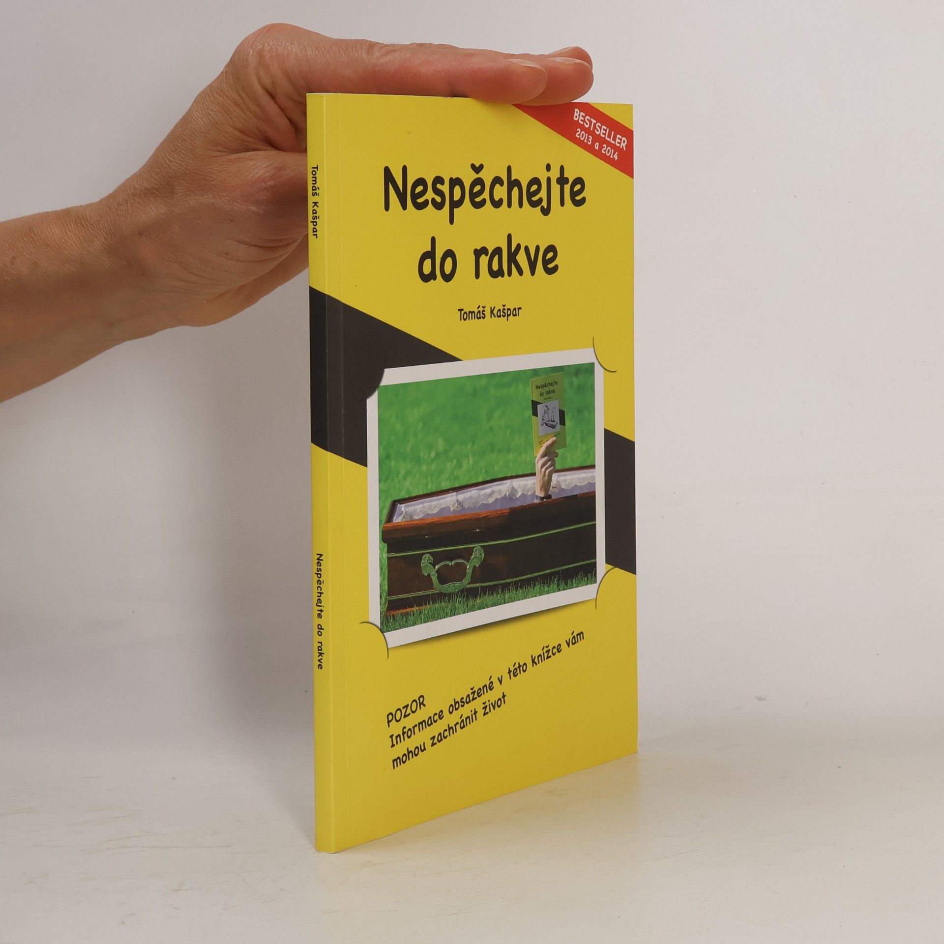 Nespěchejte do rakve