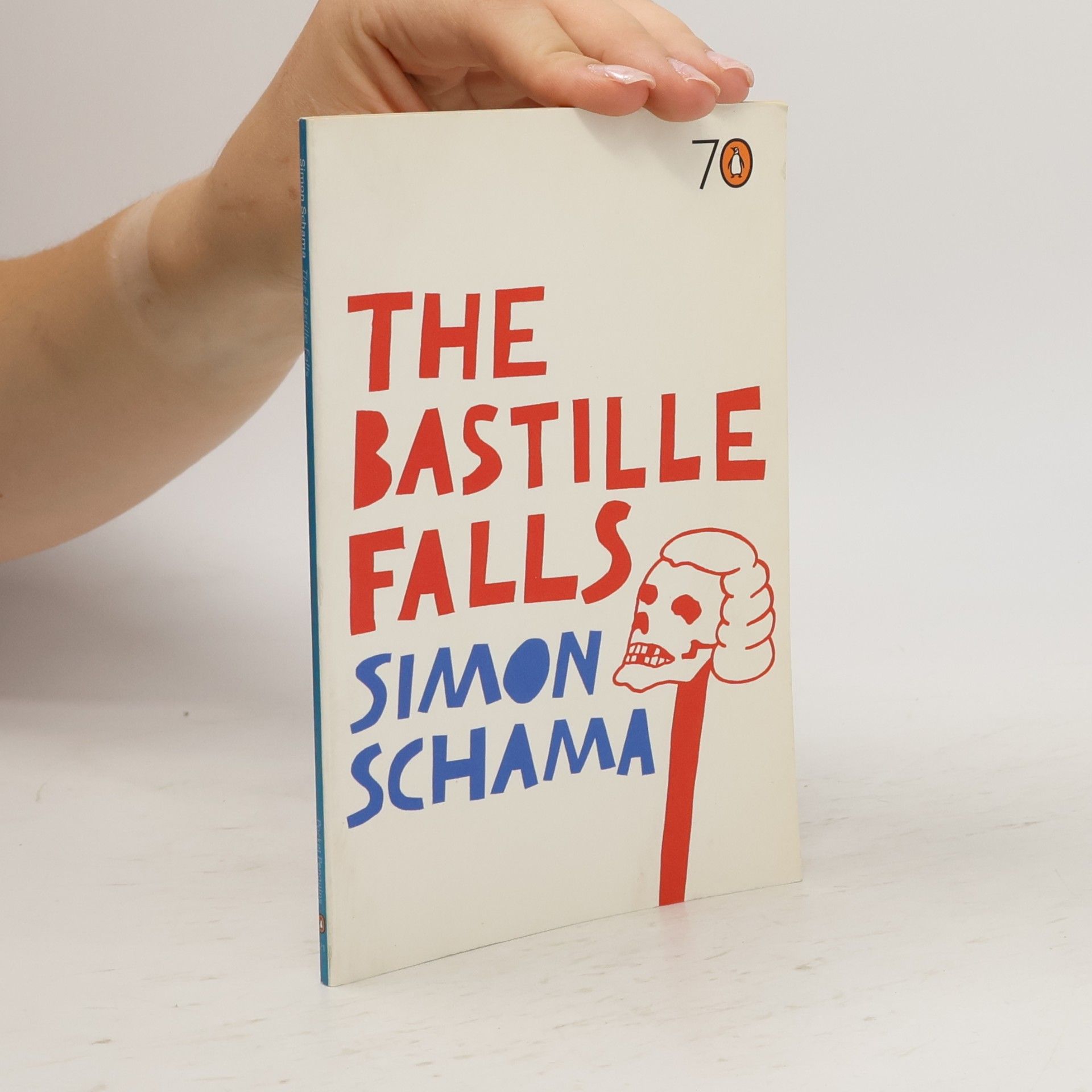 Simon Schama The Bastille falls