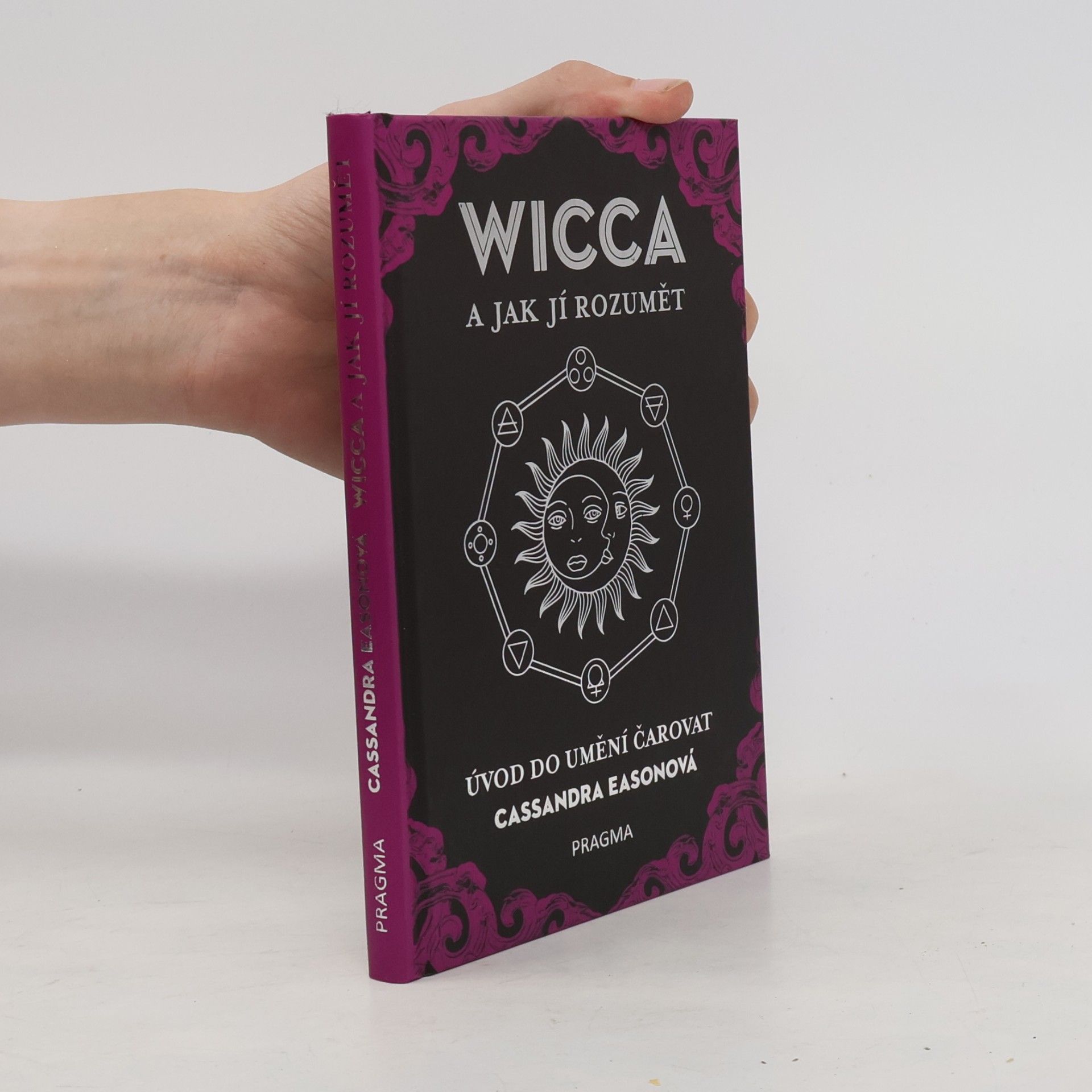 Cassandra Eason Wicca a jak jí rozumět
