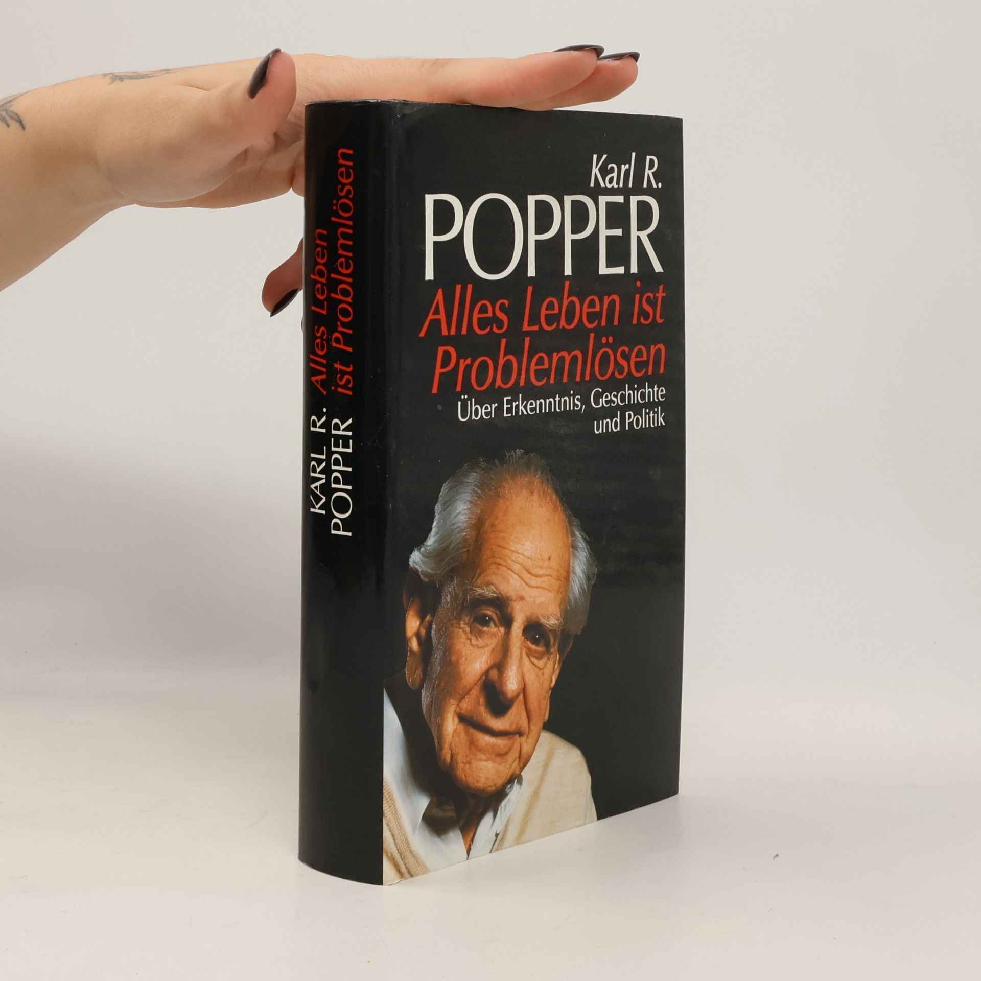 Karl R. Popper Alles Leben ist Problemlösen