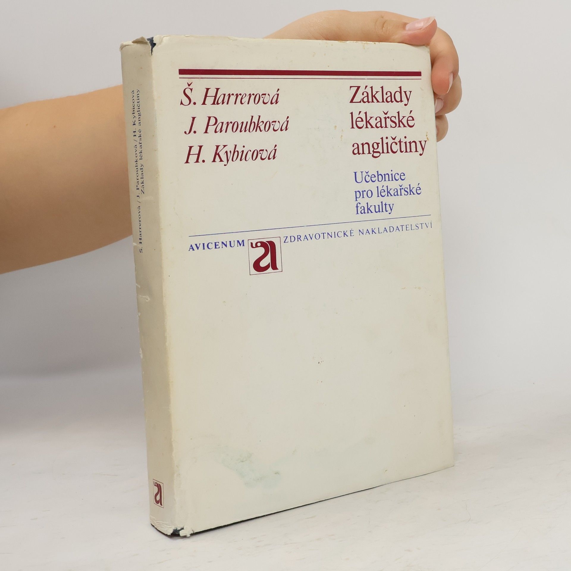 Hana Kybicová Základy lékařské angličtiny