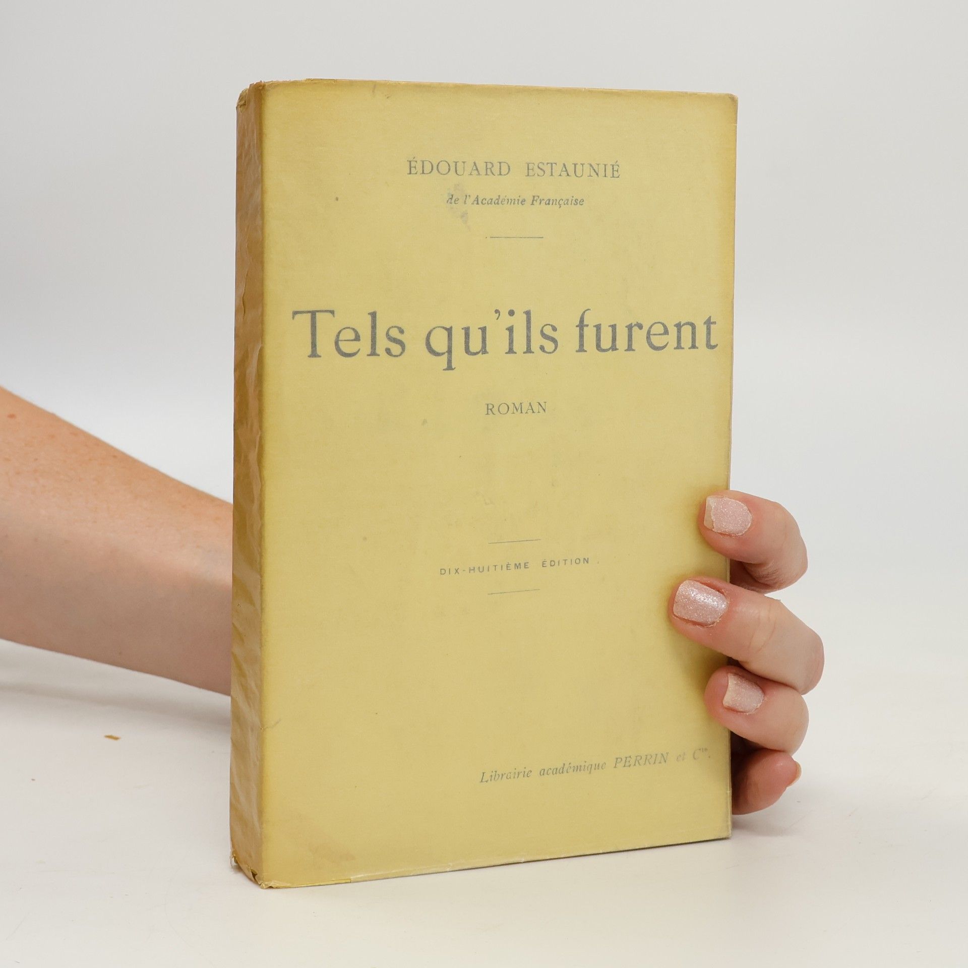 Édouard Estaunié Tels qu'ils furent