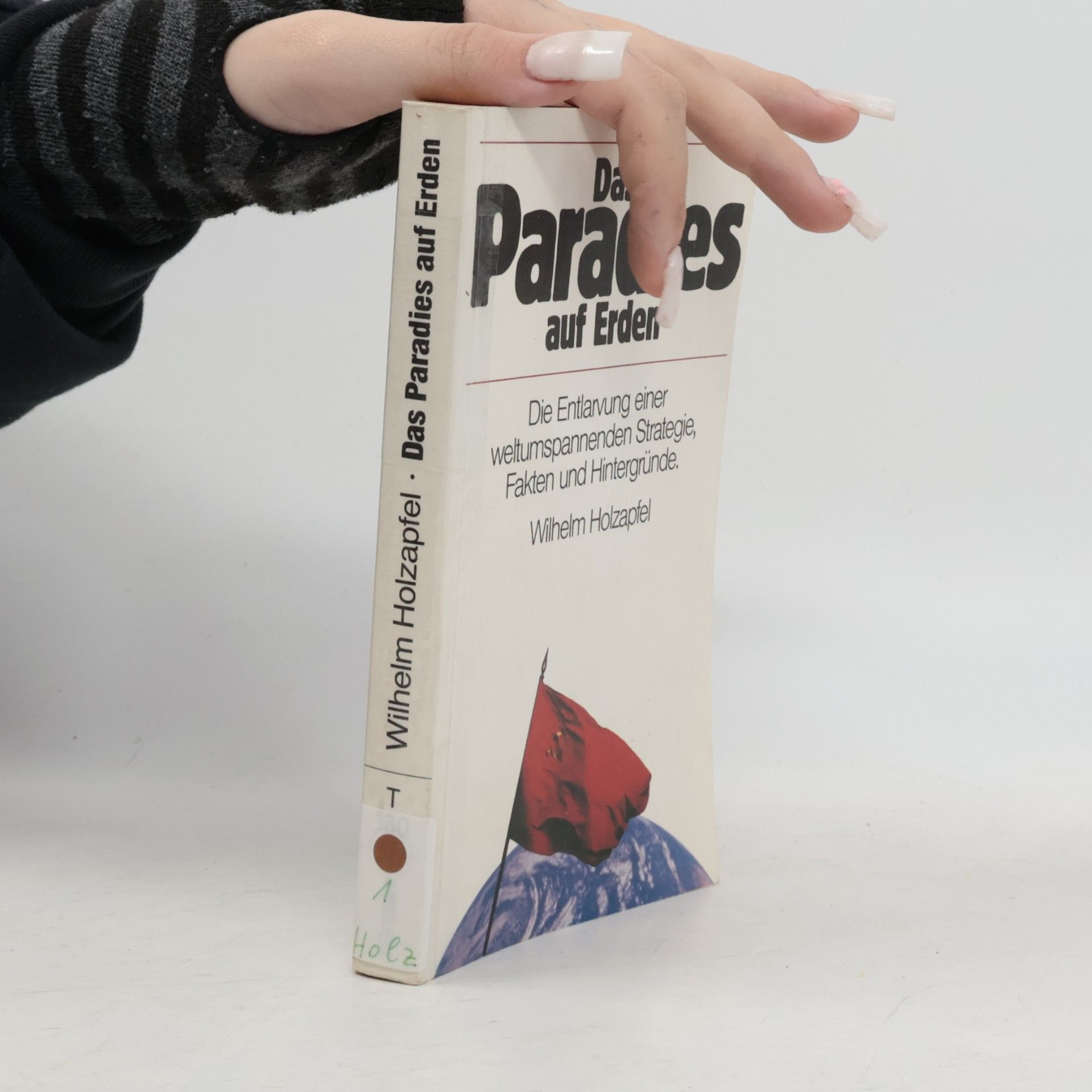 Wilhelm Holzapfel Edition C. Unterreihe T - Taschenbücher - 180: Das Paradies auf Erden