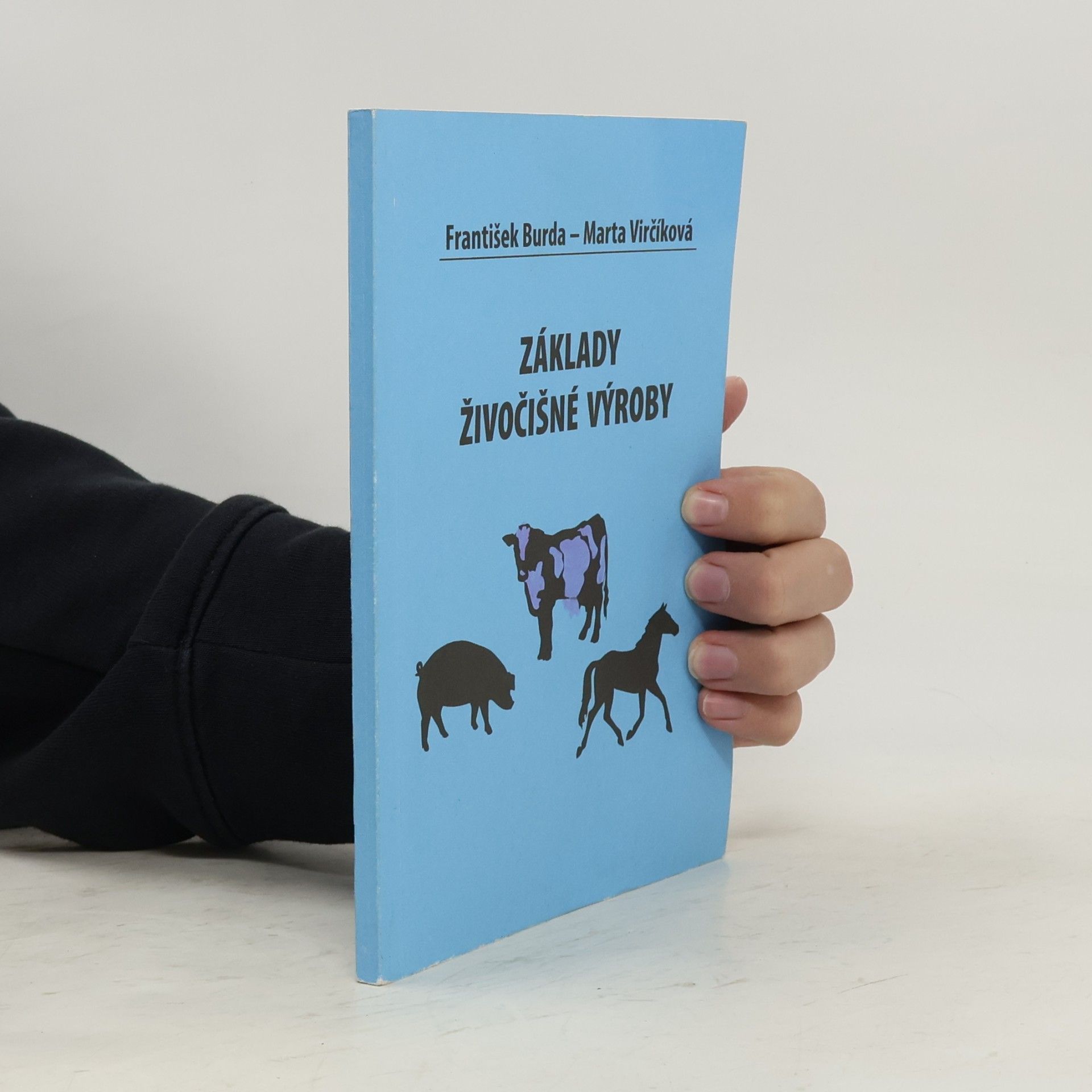 František Burda Základy živočišné výroby