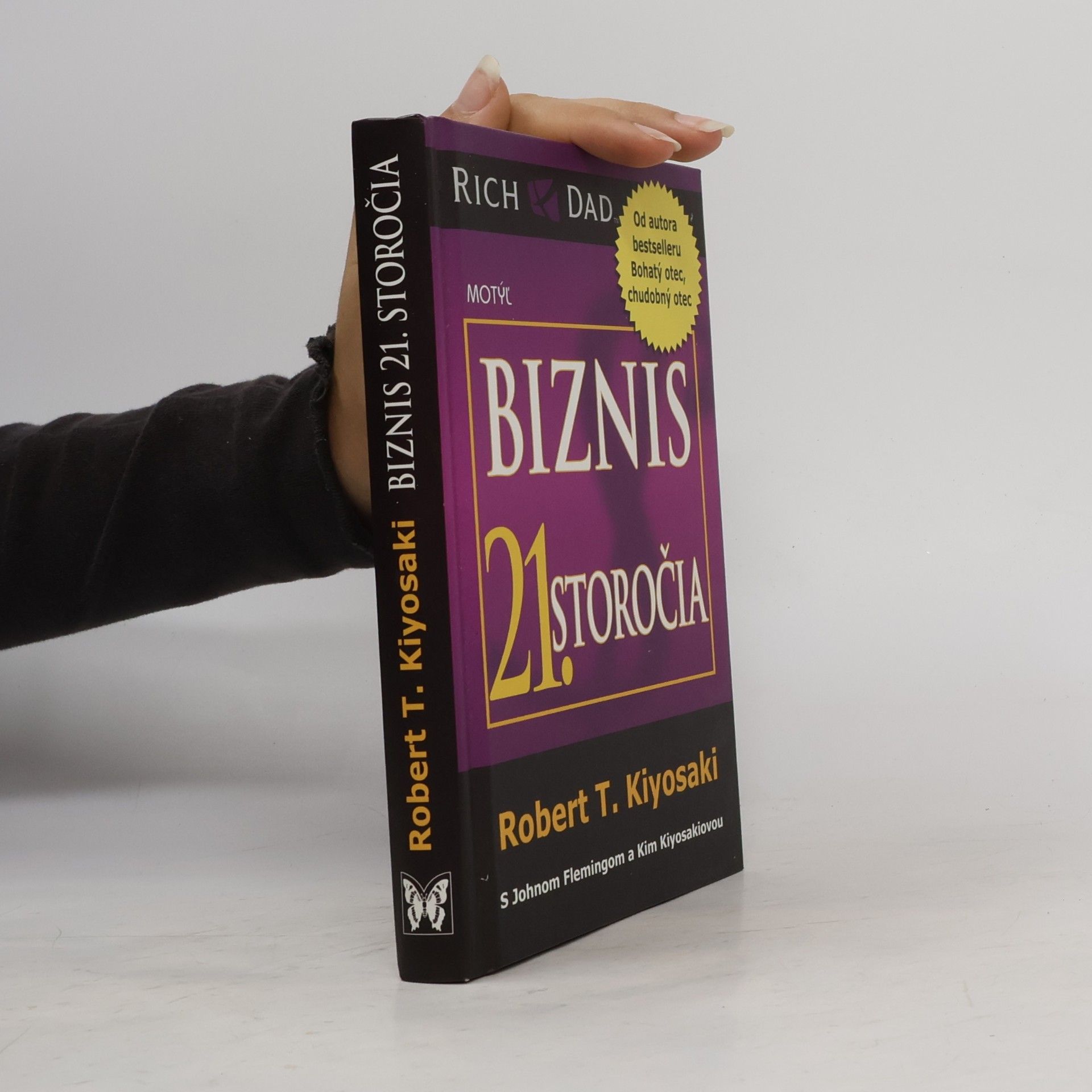 Robert Kiyosaki Biznis 21. storočia