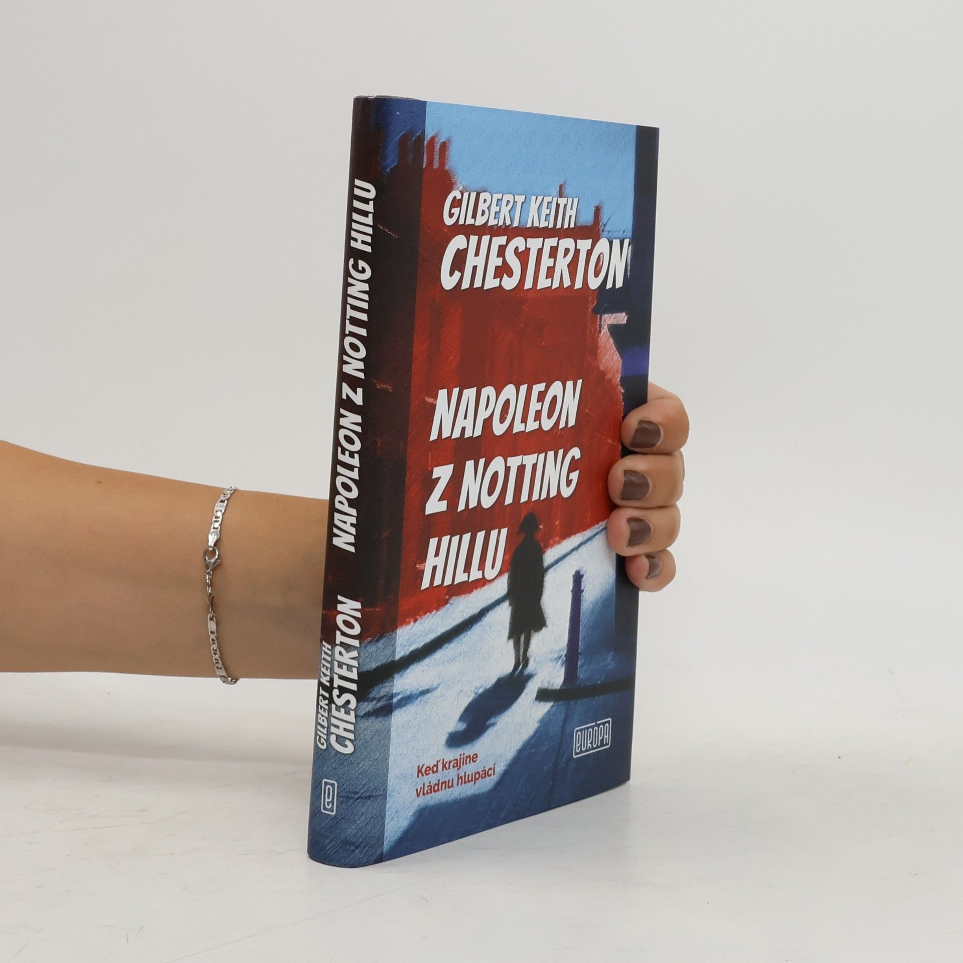Gilbert Keith Chesterton Napoleon z Notting Hillu