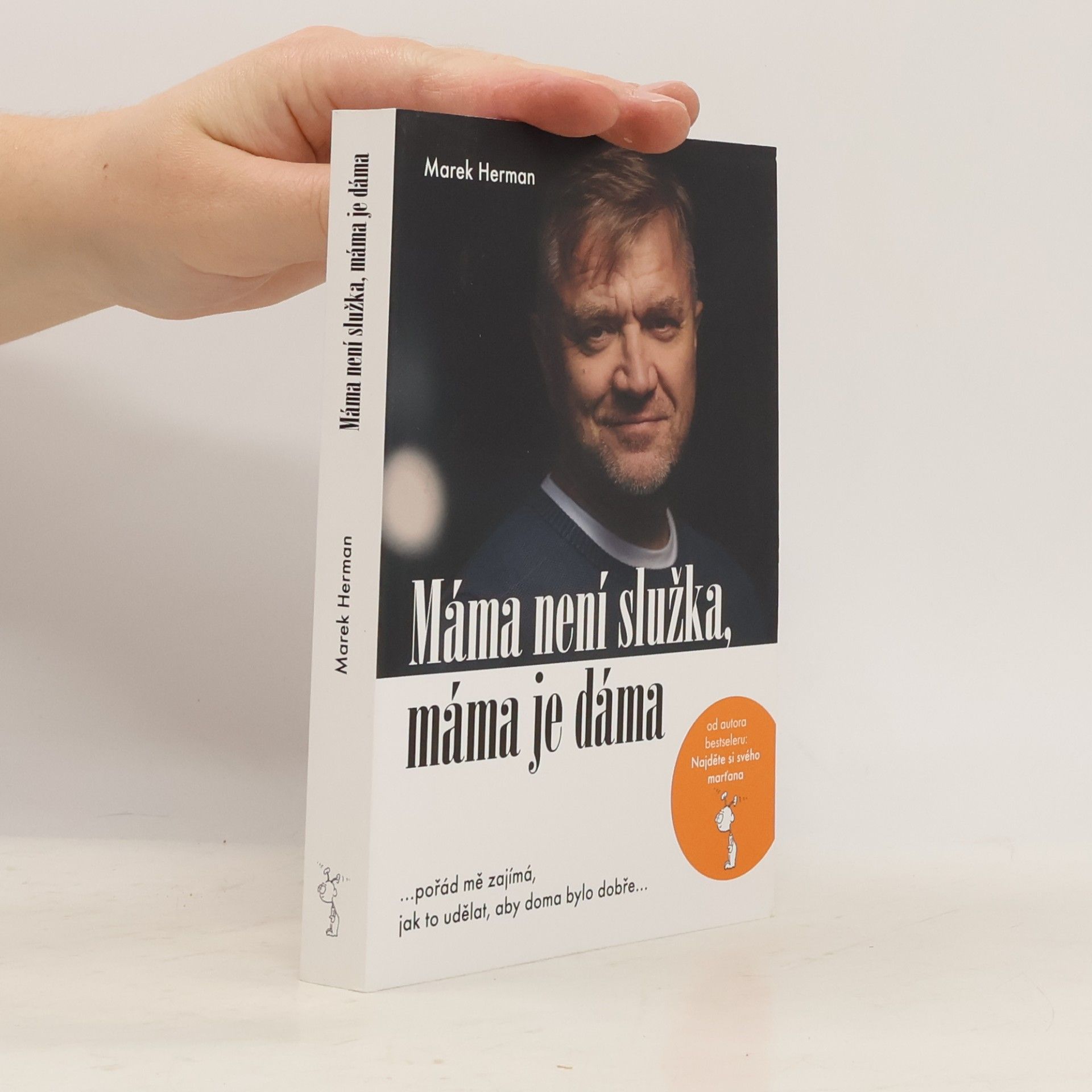 Marek Herman Máma není služka, máma je dáma