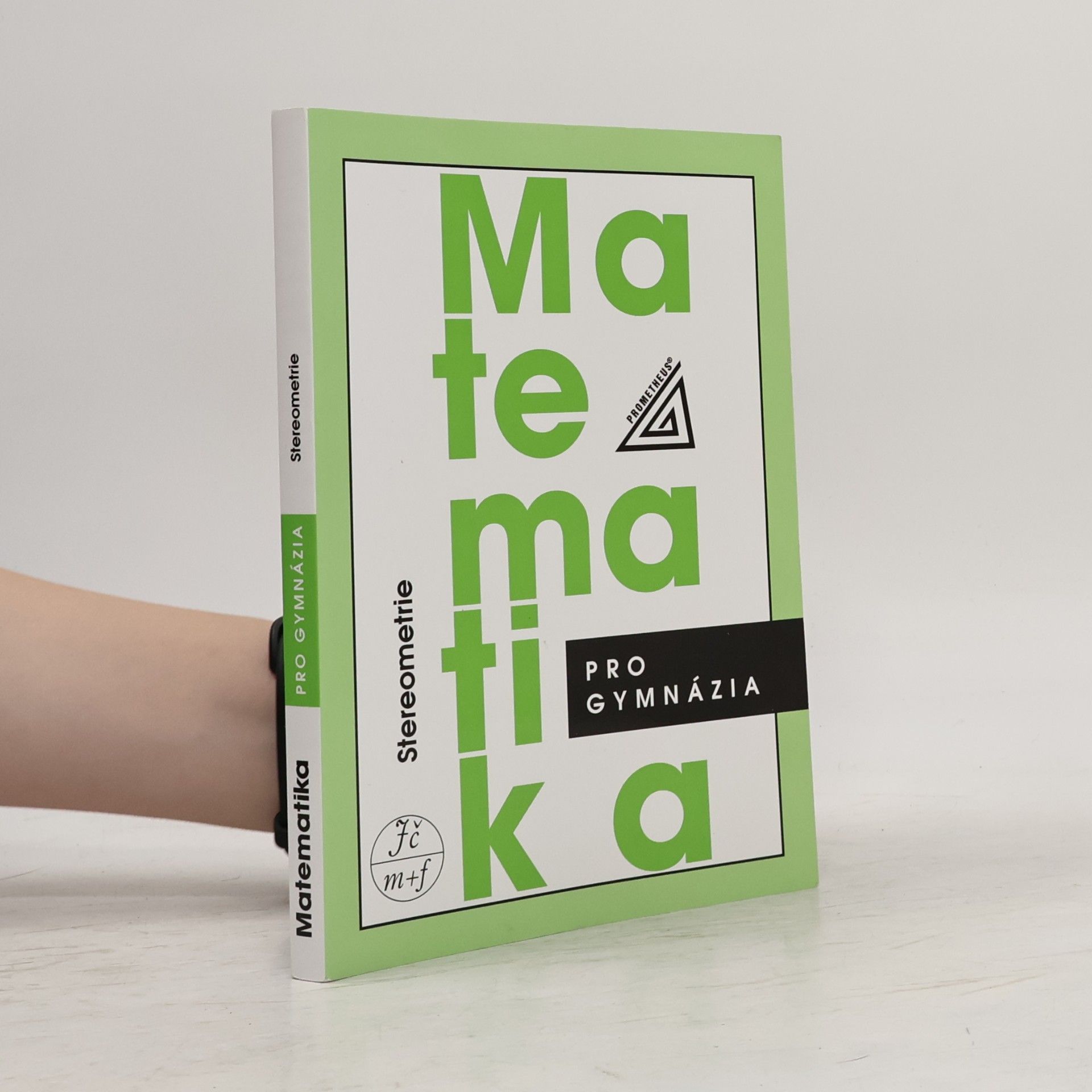 Eva Pomykalová Matematika pro gymnázia. Stereometrie