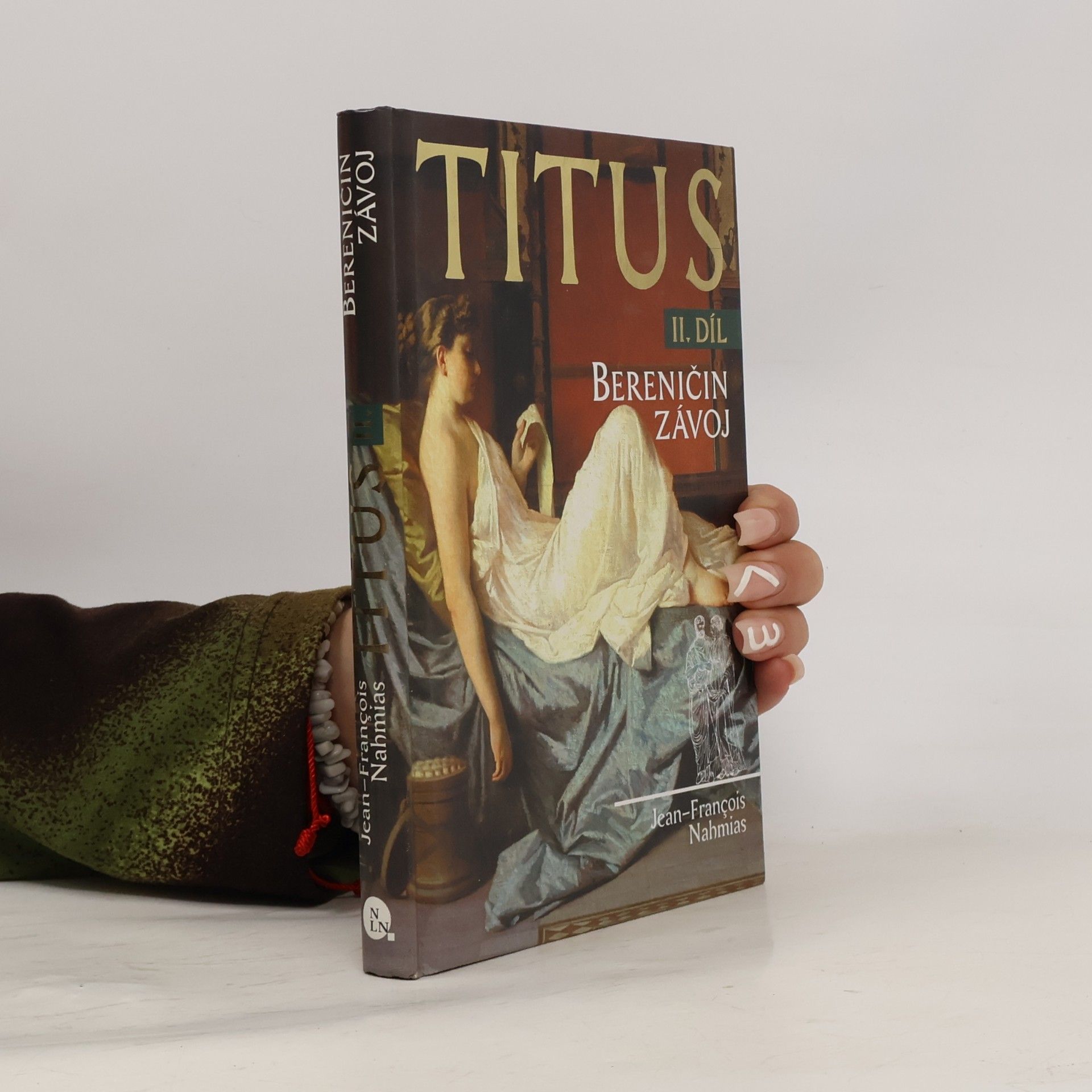Magdalena Křížová Titus. 2. díl. Bereničin závoj