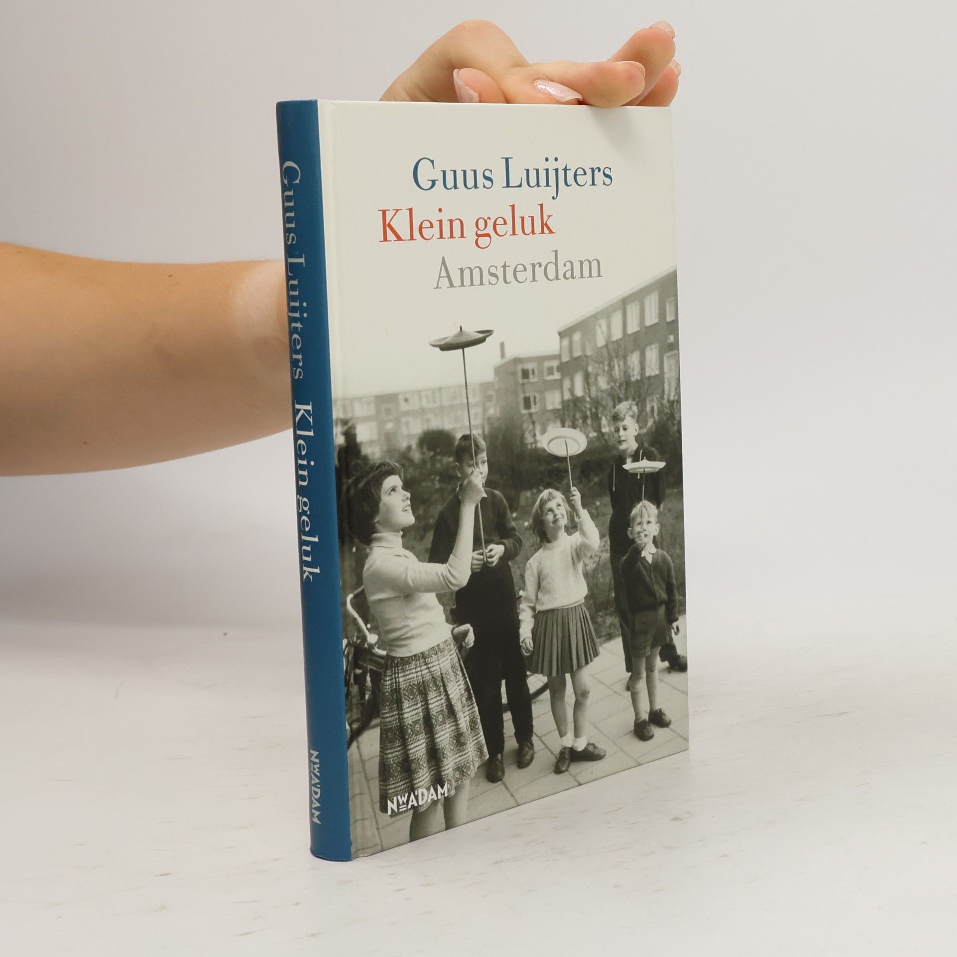 Guus Luijters Klein geluk Amsterdam