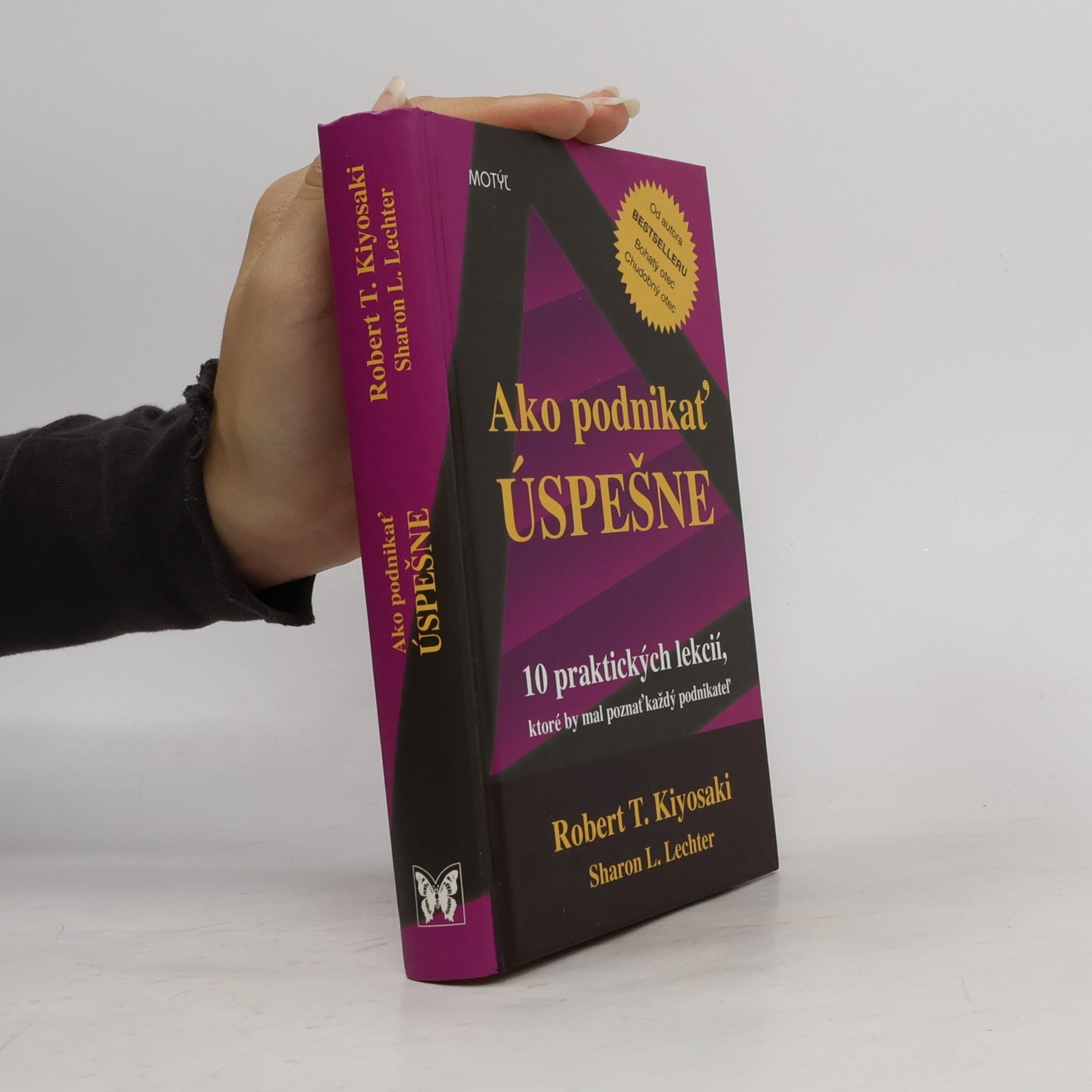 Robert T. Kiyosaki Ako podnikať úspešne