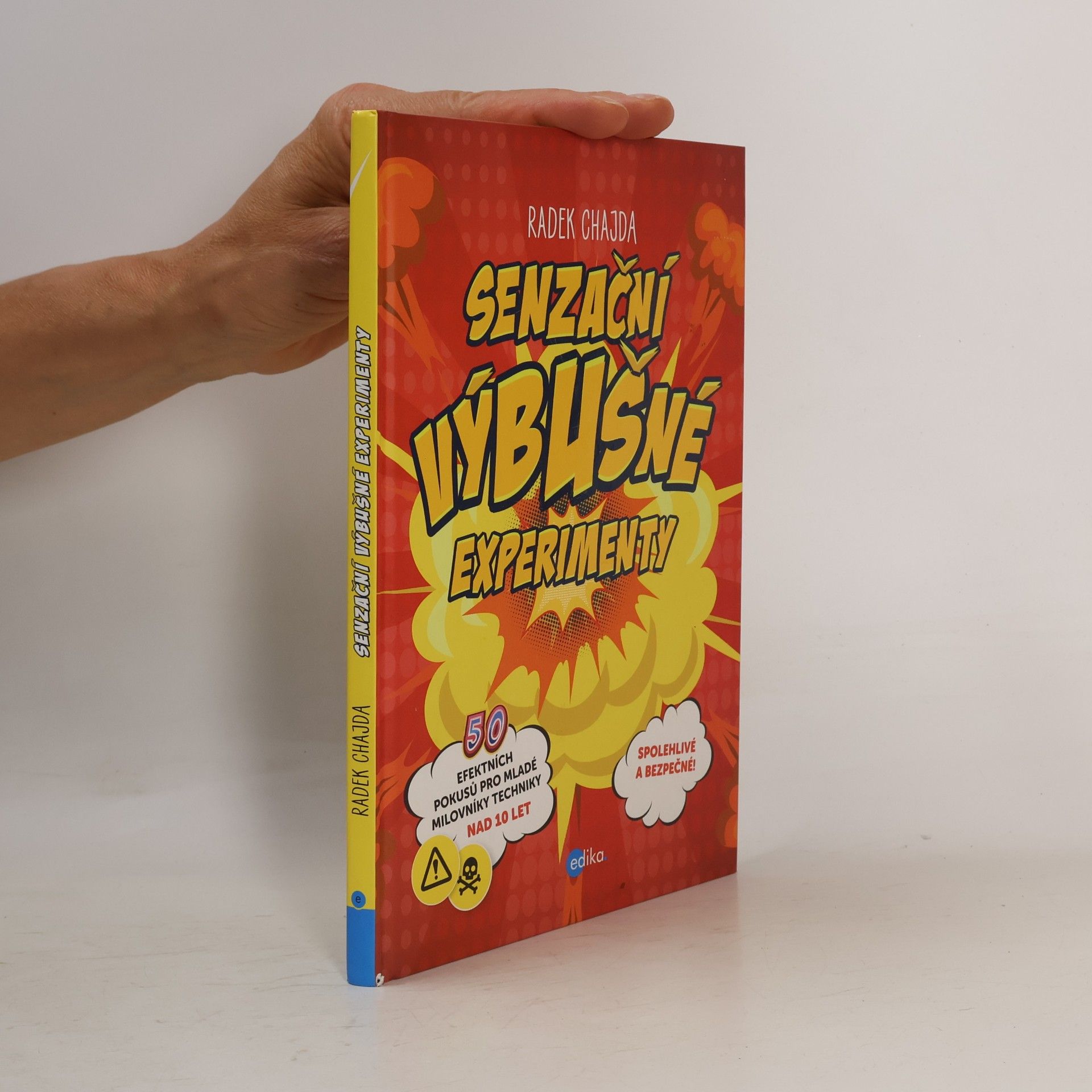 Radek Chajda Senzační výbušné experimenty