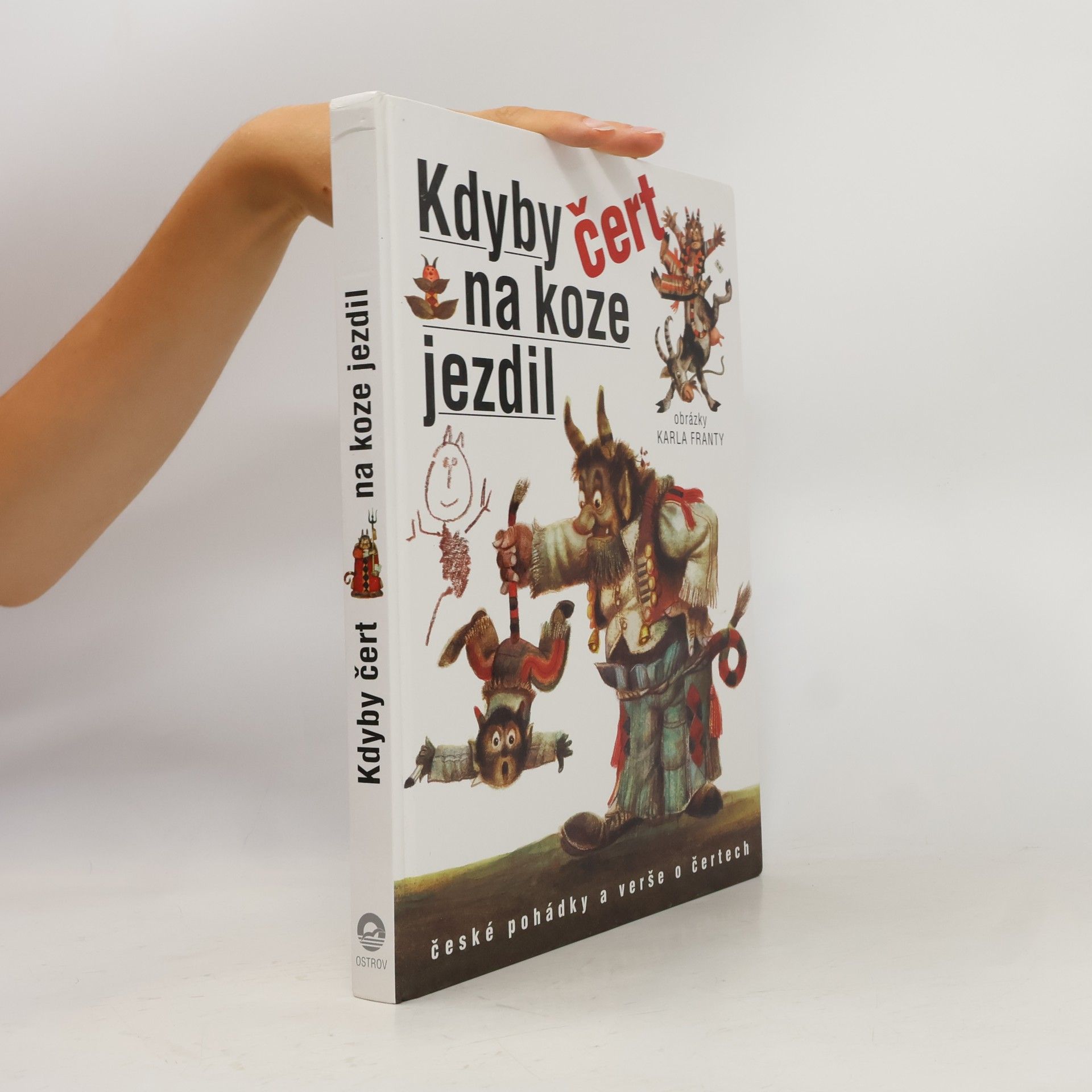 Kdyby čert na koze jezdil