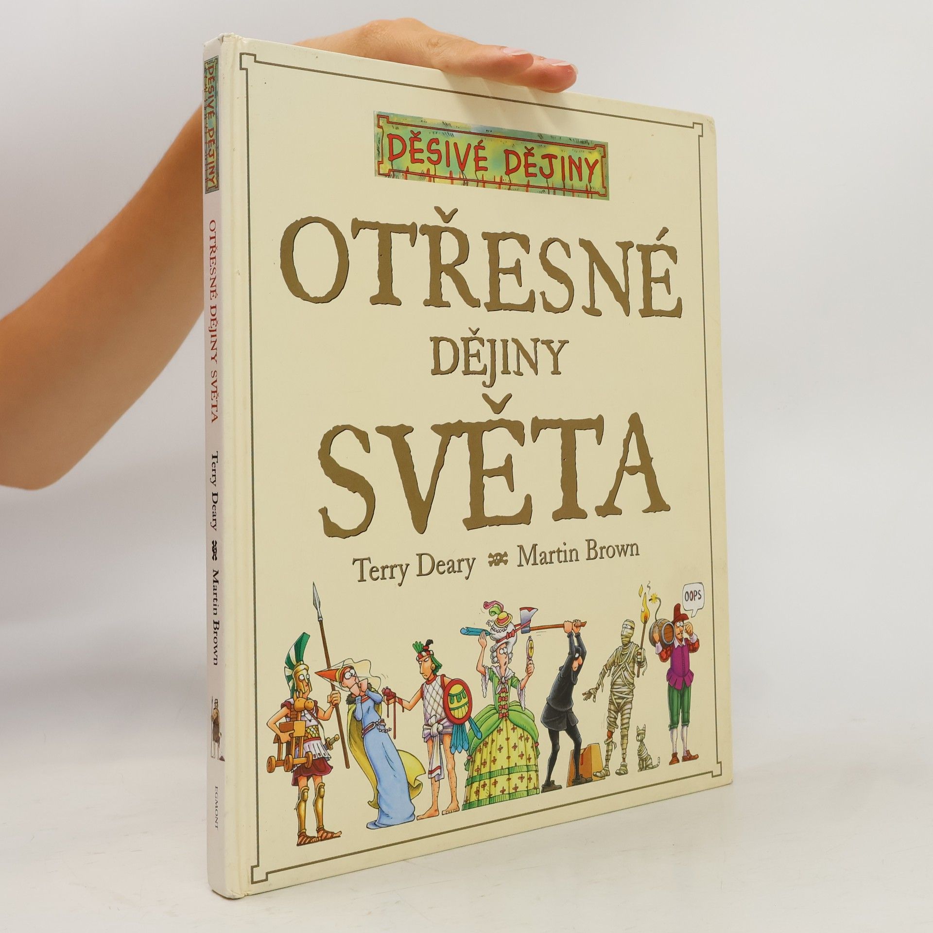 Terry Deary Otřesné dějiny světa