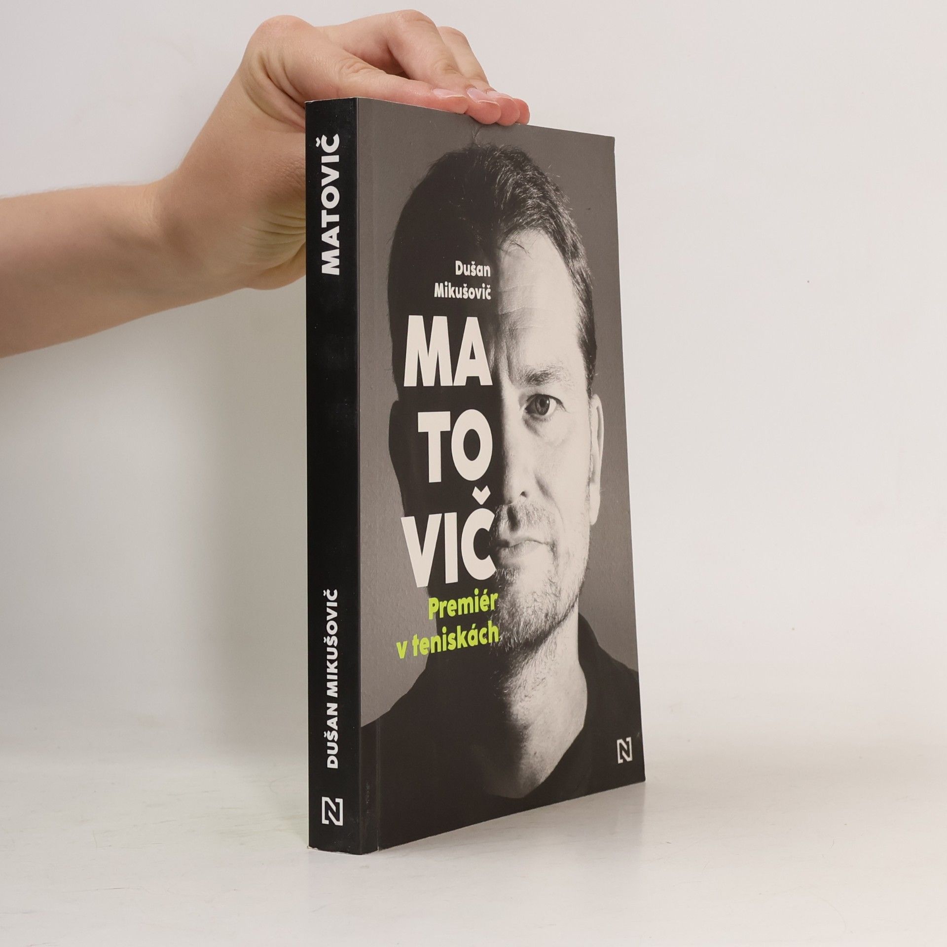 Dušan Mikušovič Matovič. Premiér v teniskách