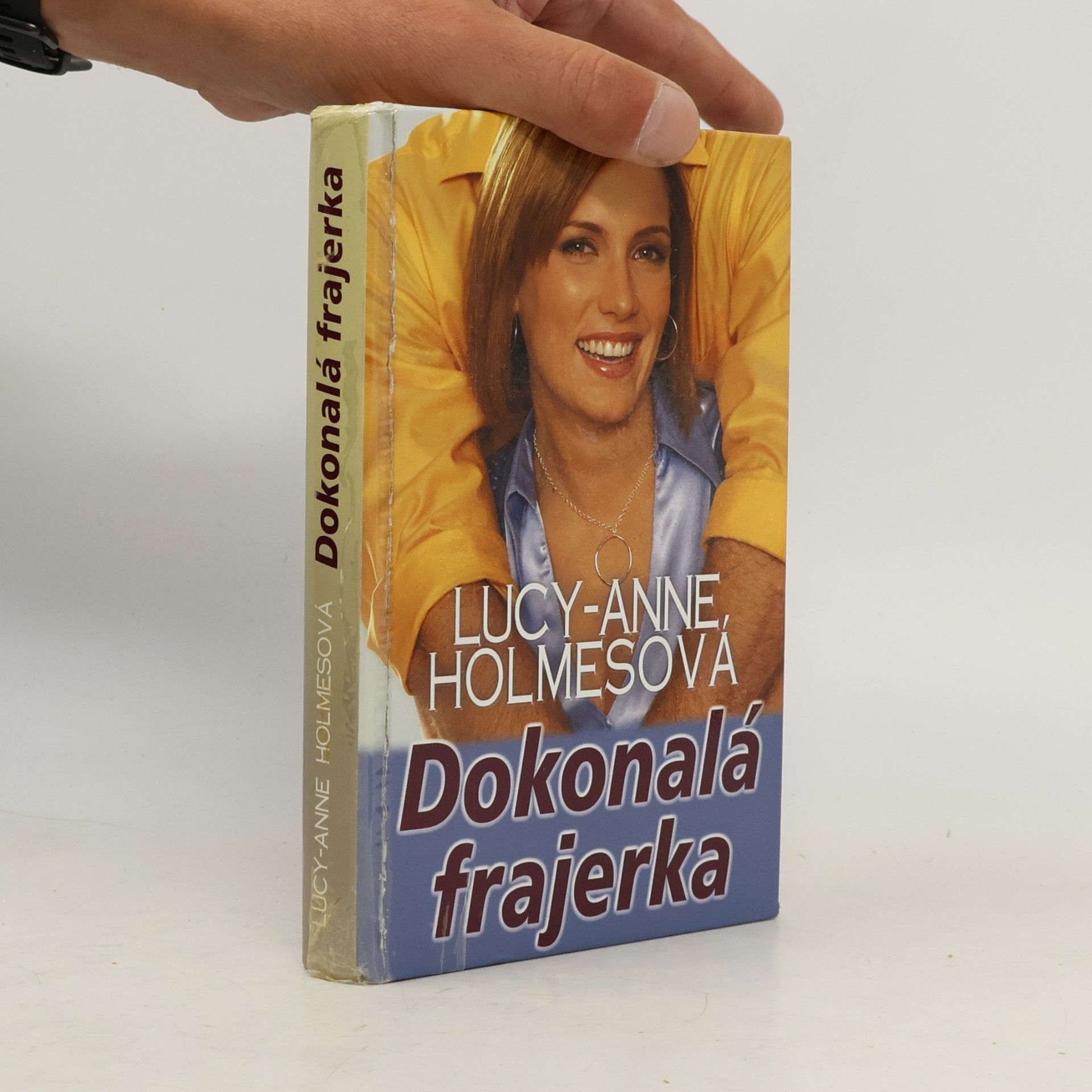 Lucy-Anne Holmes Dokonalá frajerka
