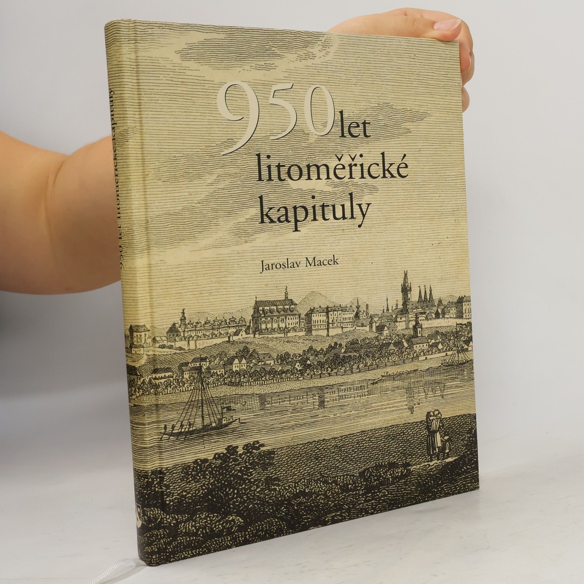 Jaroslav Macek 950 let litoměřické kapituly